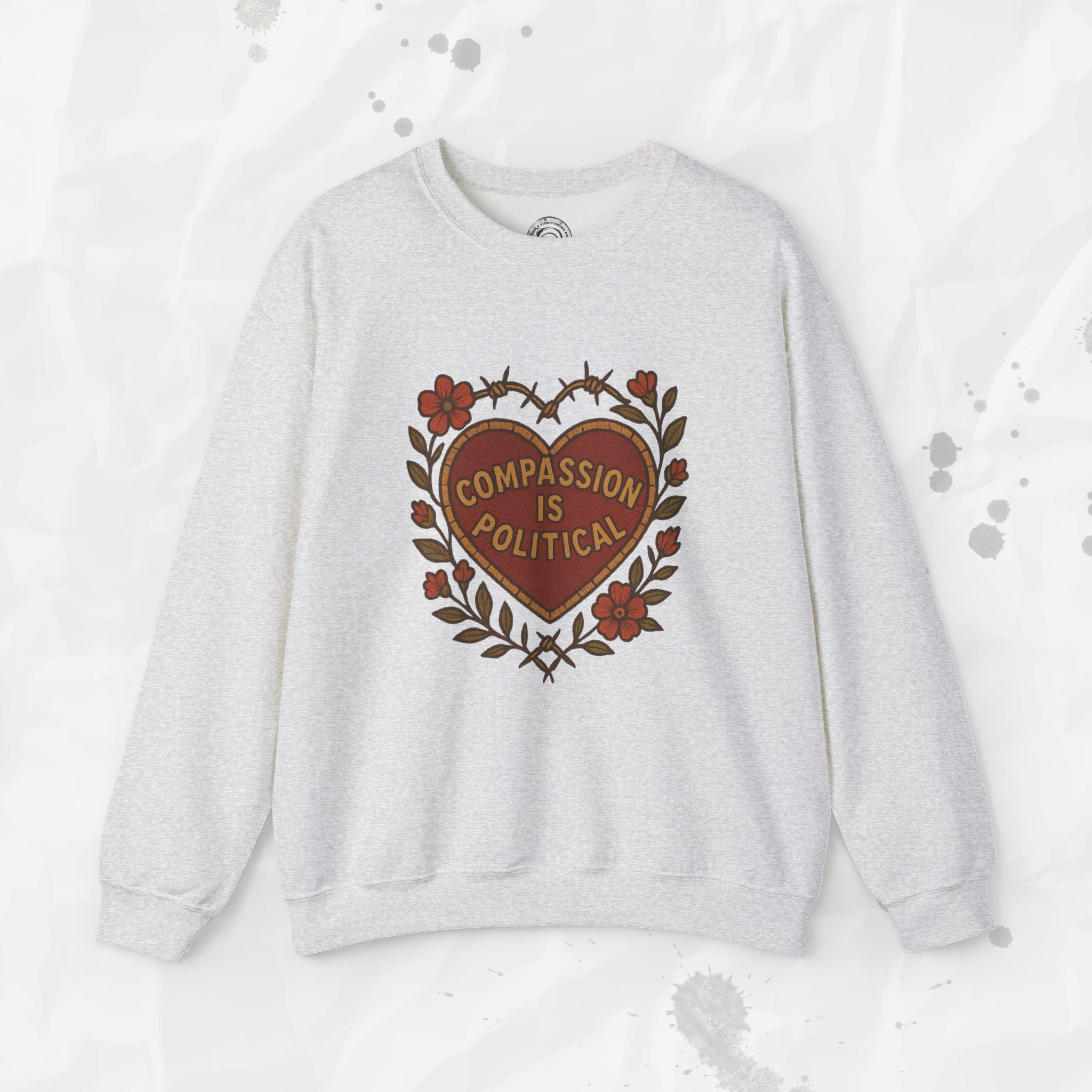 Compassion Is Political - Crewneck Sweatshirt