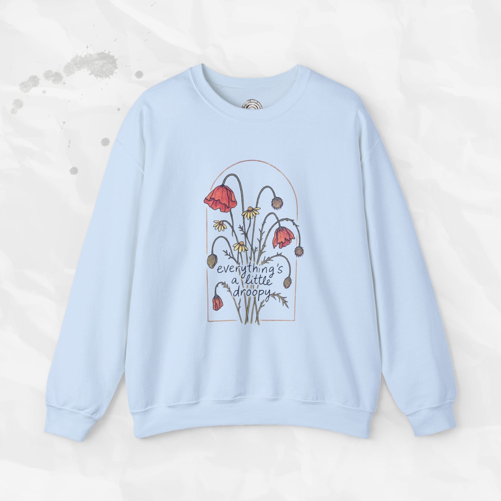 Everythings a Little Droopy - Crewneck Sweatshirt