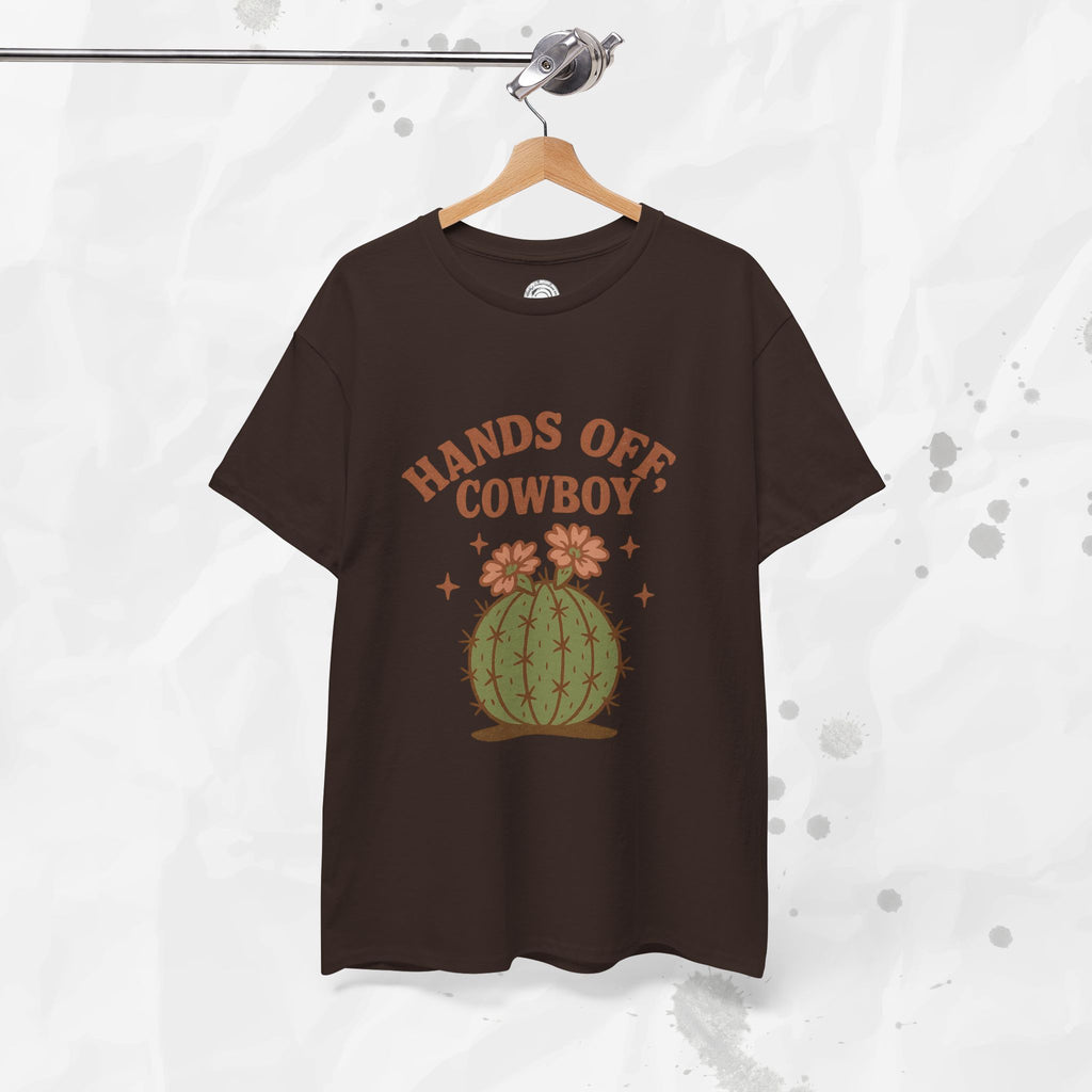 Hands Off, Cowboy! - T-Shirt