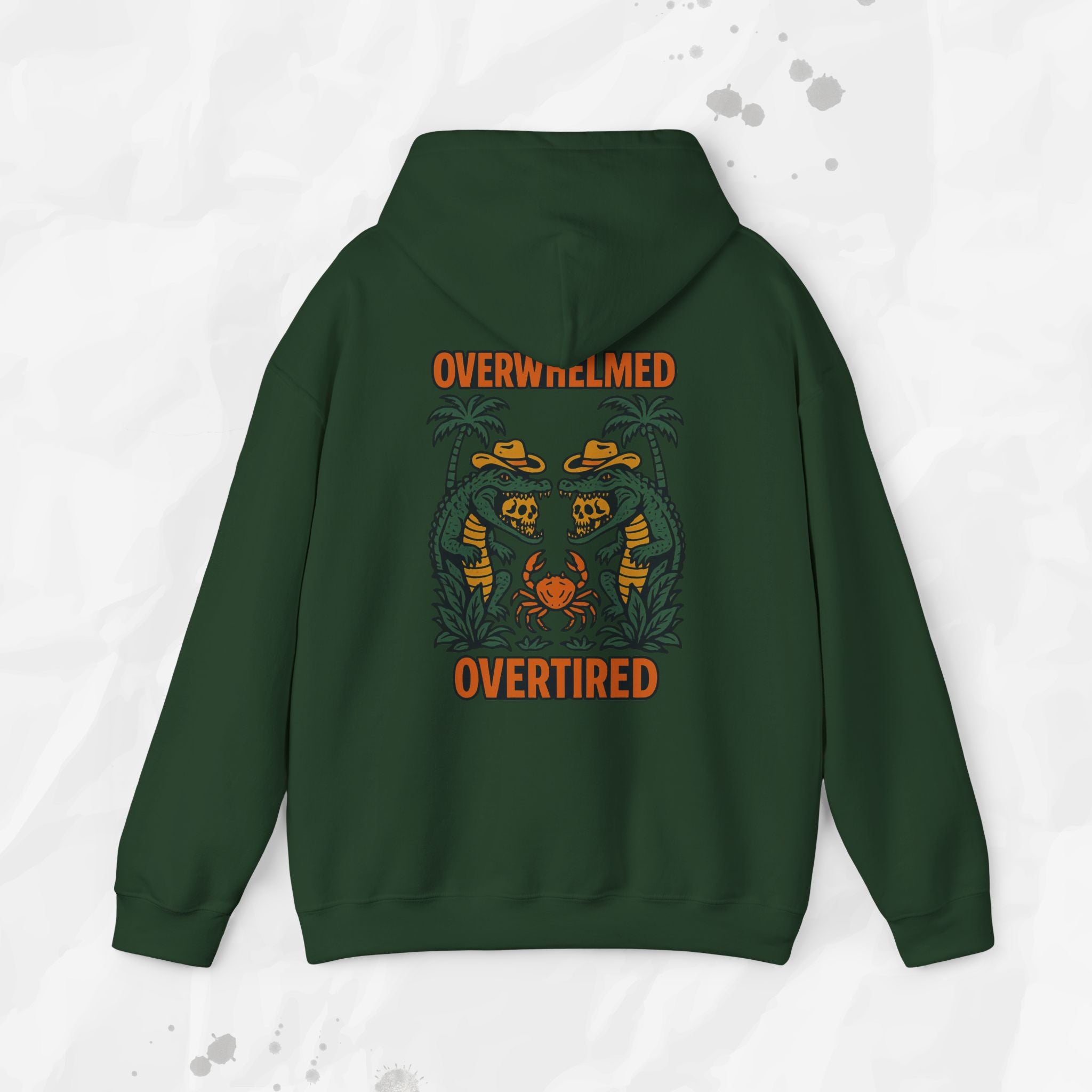 Overwhelmed & Overtired – Hoodie