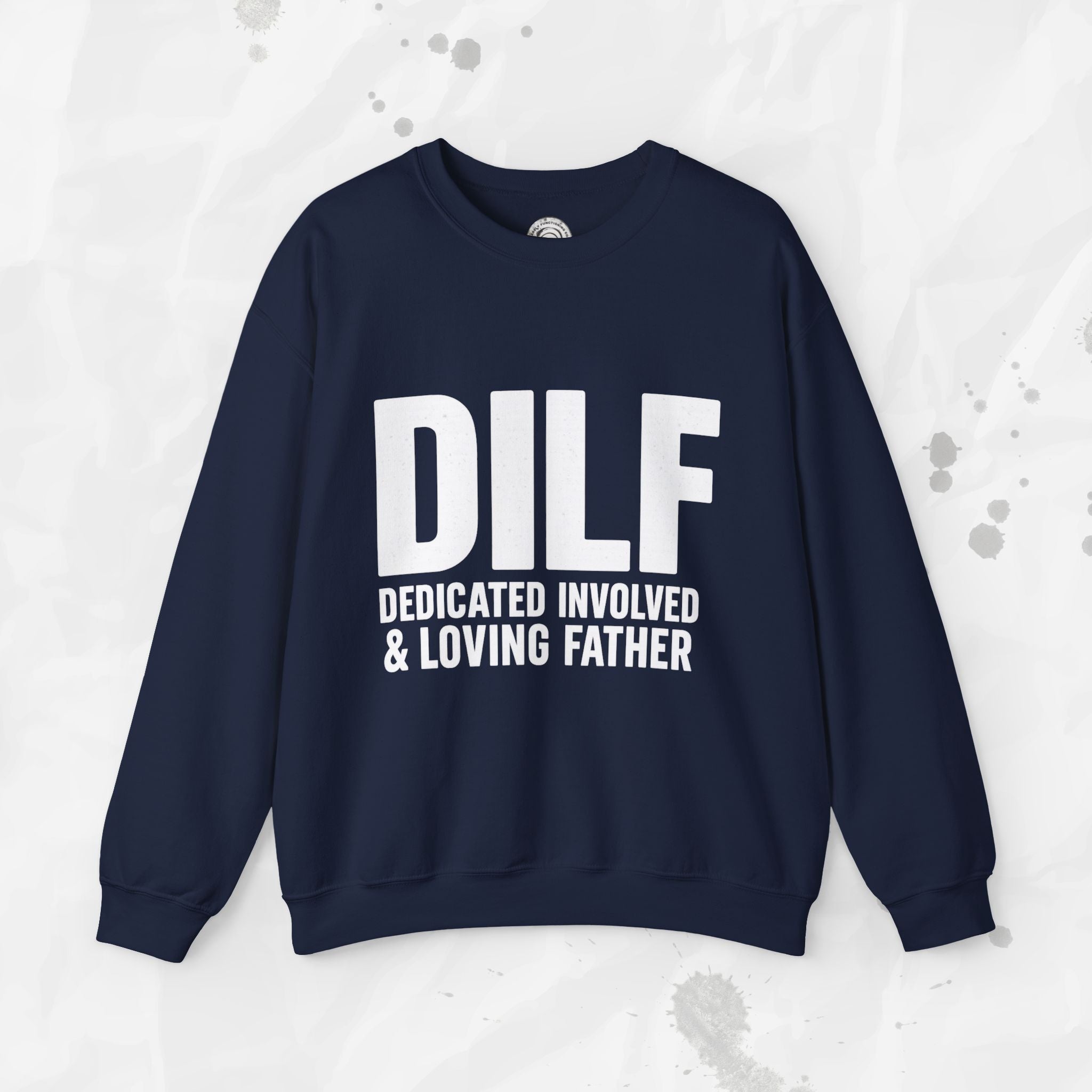 DILF – Crewneck Sweatshirt
