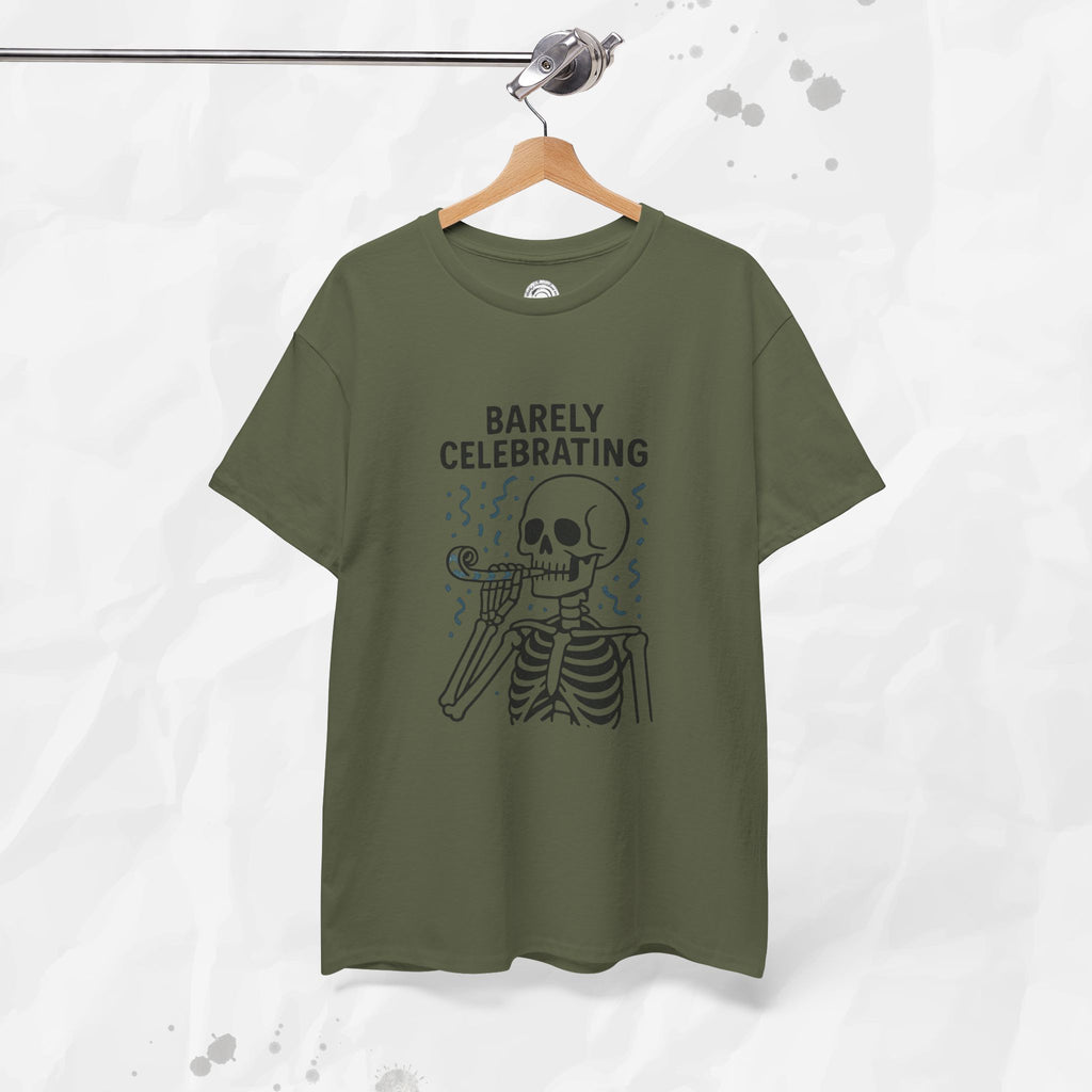 Barely Celebrating - T-Shirt
