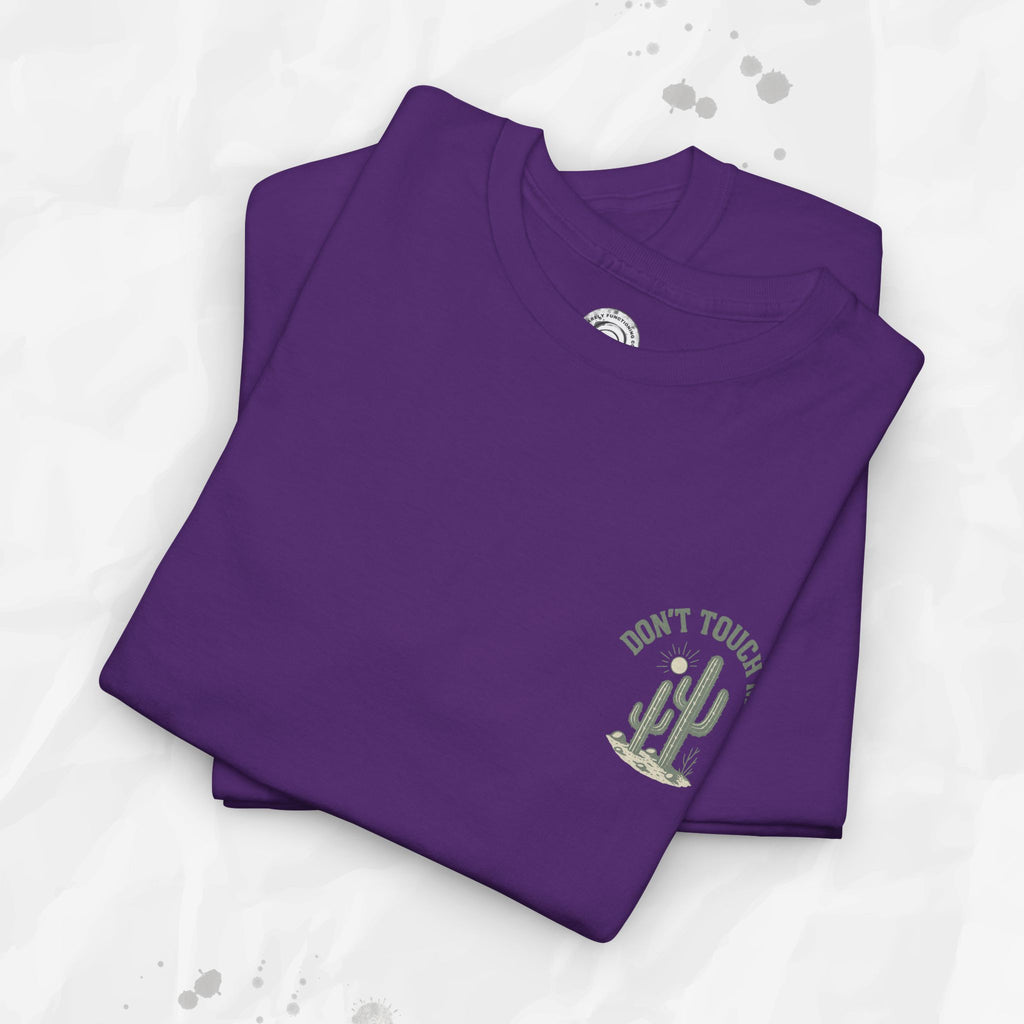 Don't Touch Me - T-Shirt