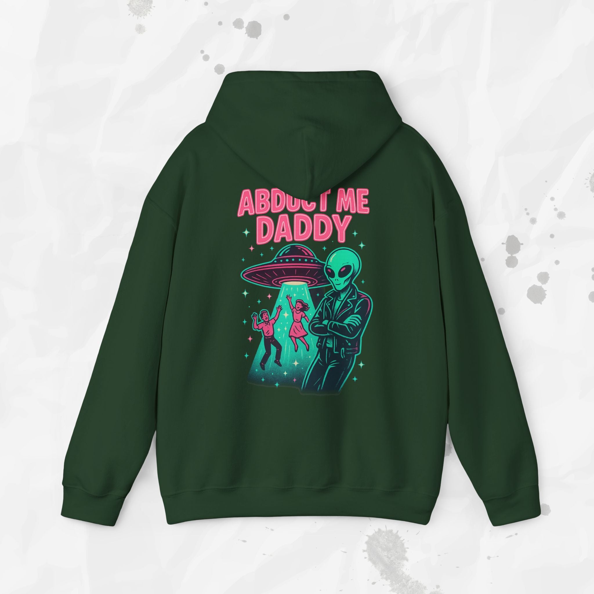 Abduct Me Daddy – Hoodie