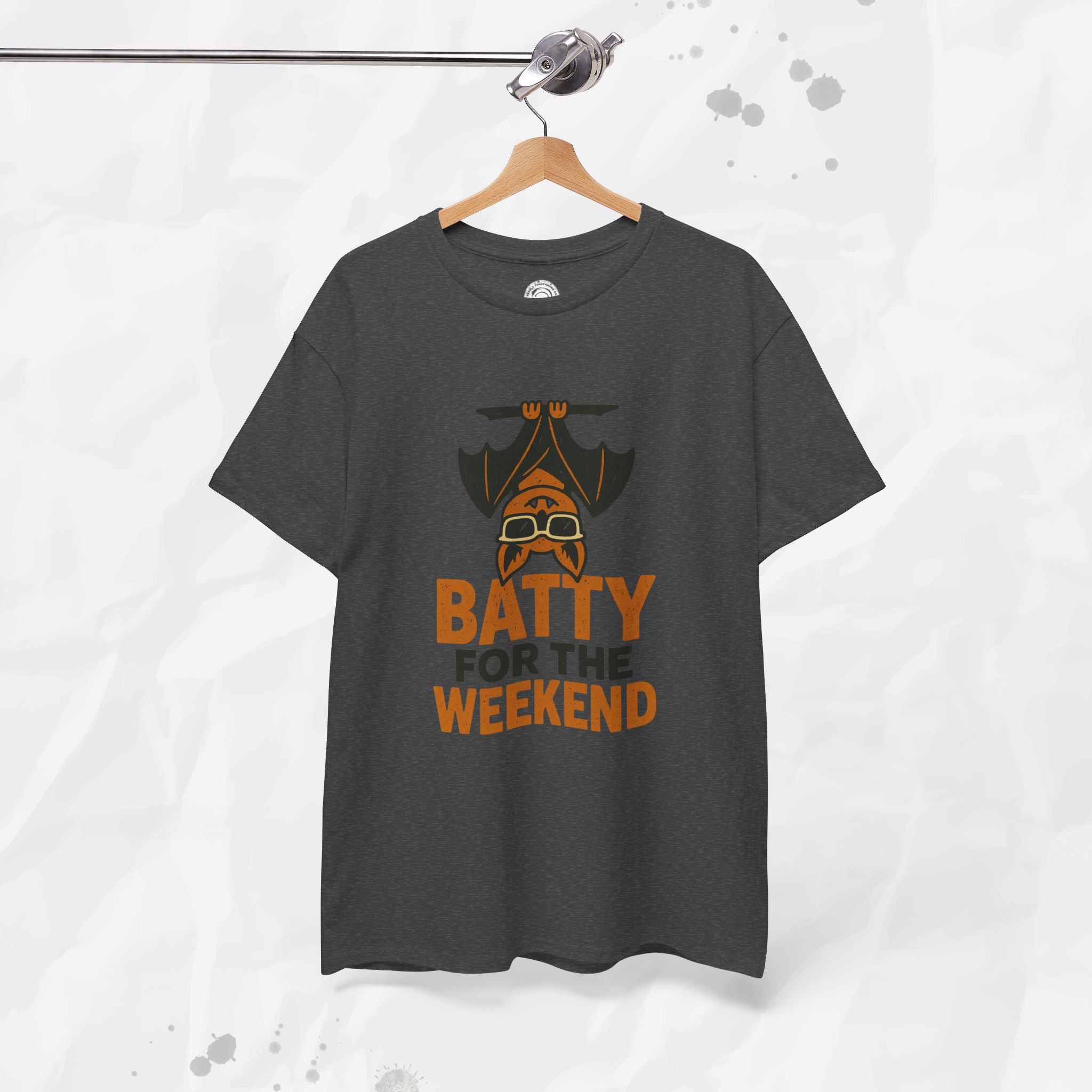 Batty for the Weekend – T-Shirt