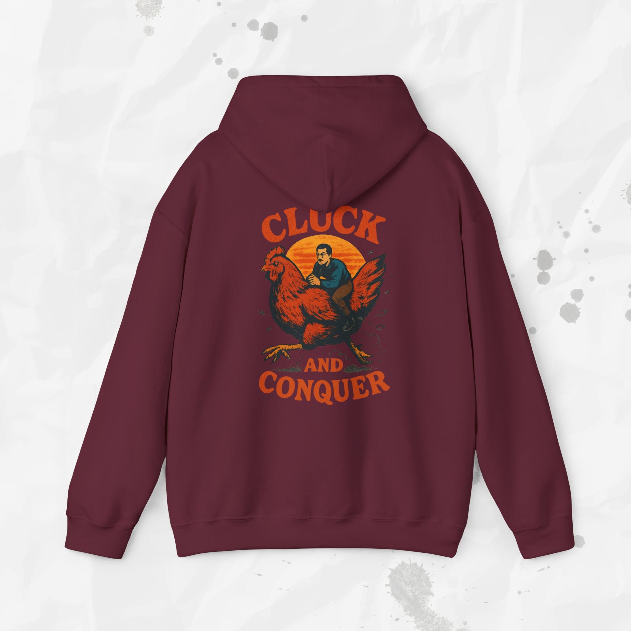 Cluck and Conquer - Hoodie