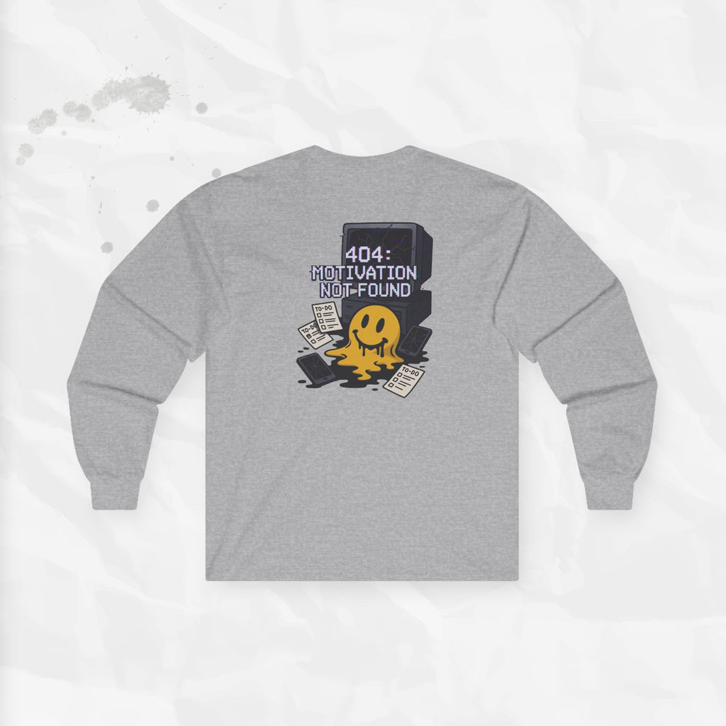 404: Motivation Not Found - Long Sleeve T-Shirt