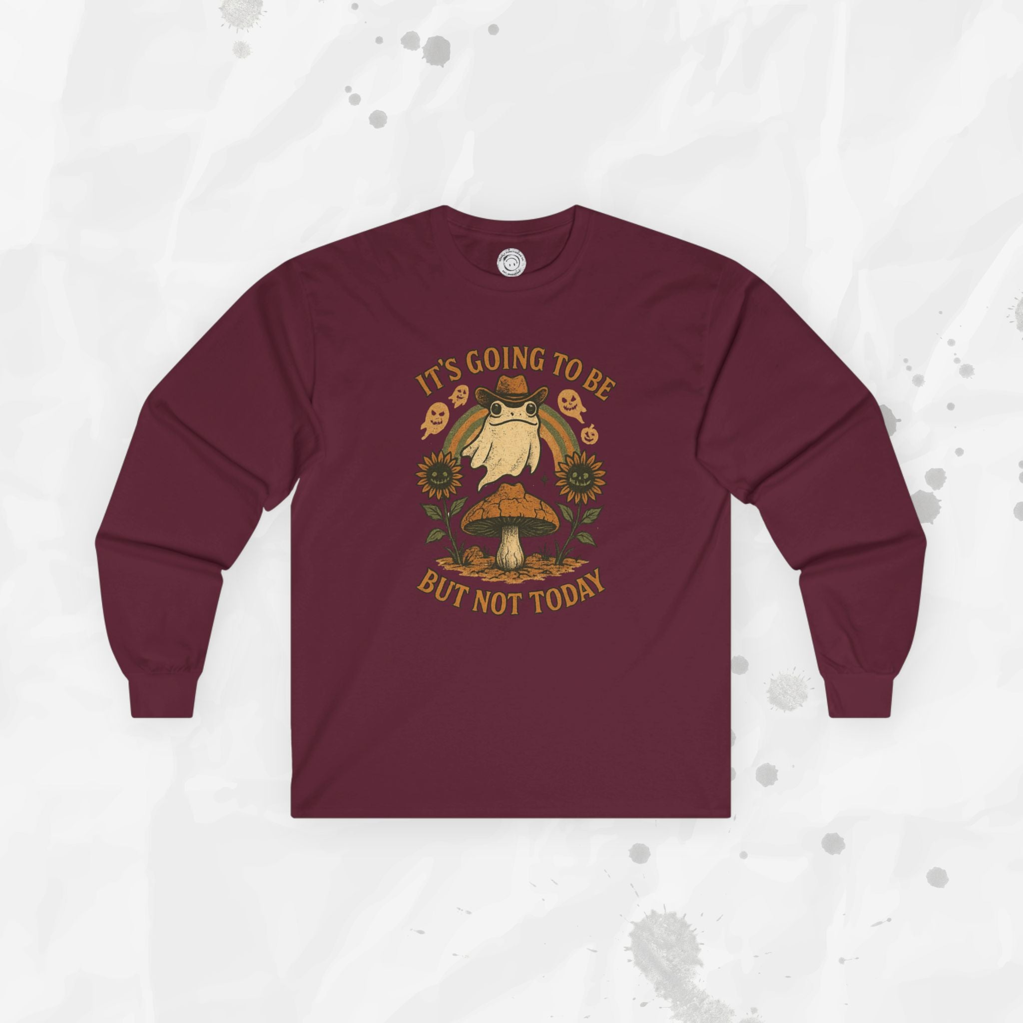 It's Going To Be Okay (But Not Today) - Long Sleeve T-Shirt