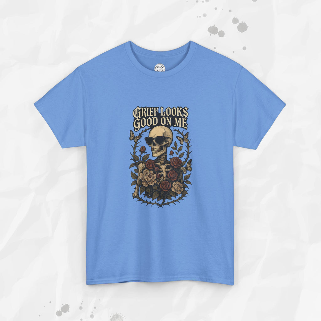 Grief Looks Good On Me - T-Shirt