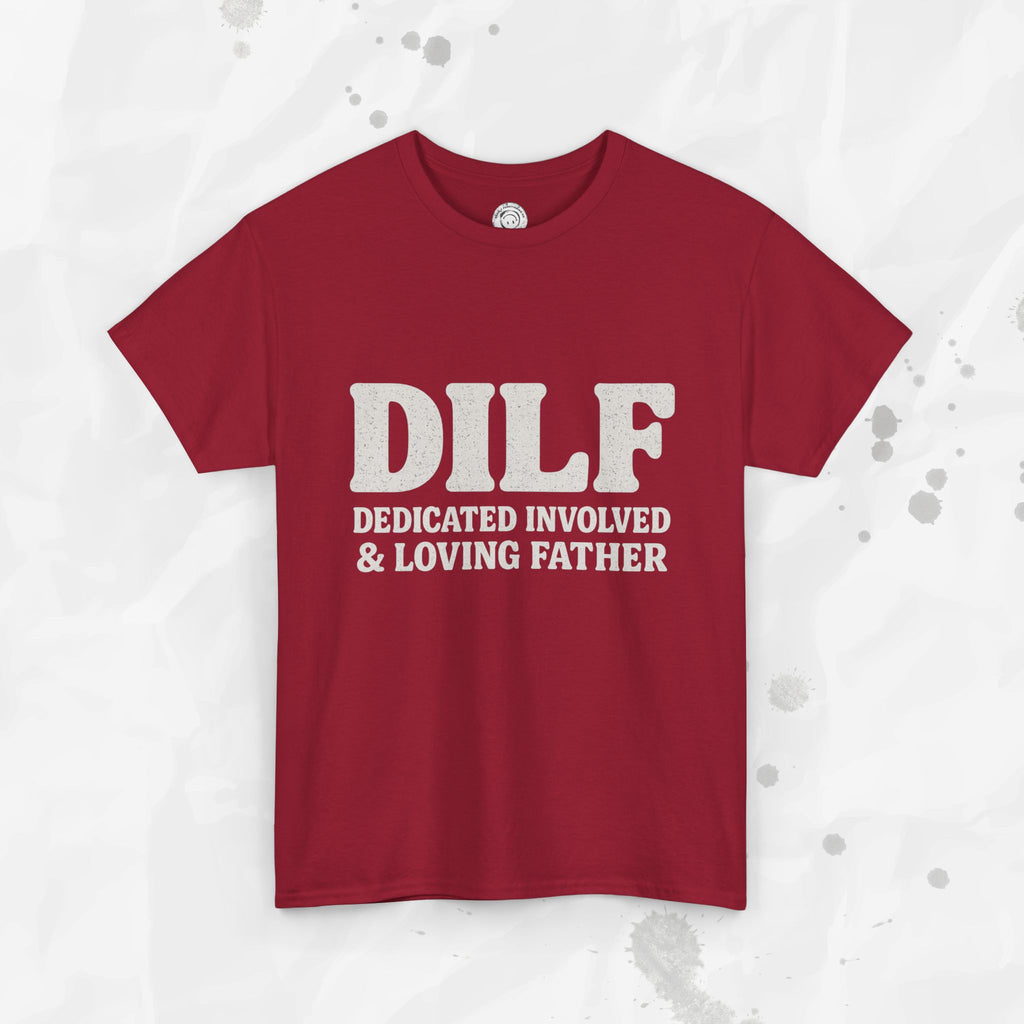 DILF – T-Shirt