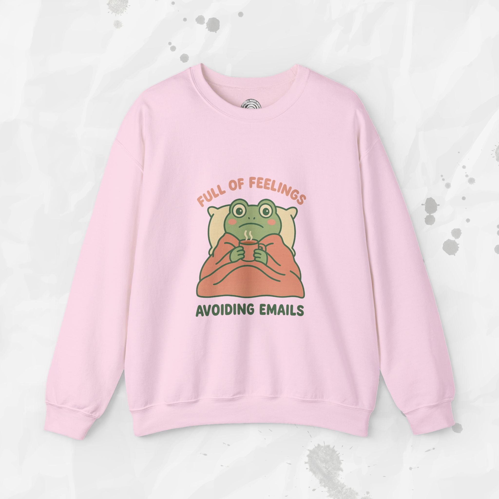 Full of Feelings Avoiding Emails - Crewneck Sweatshirt