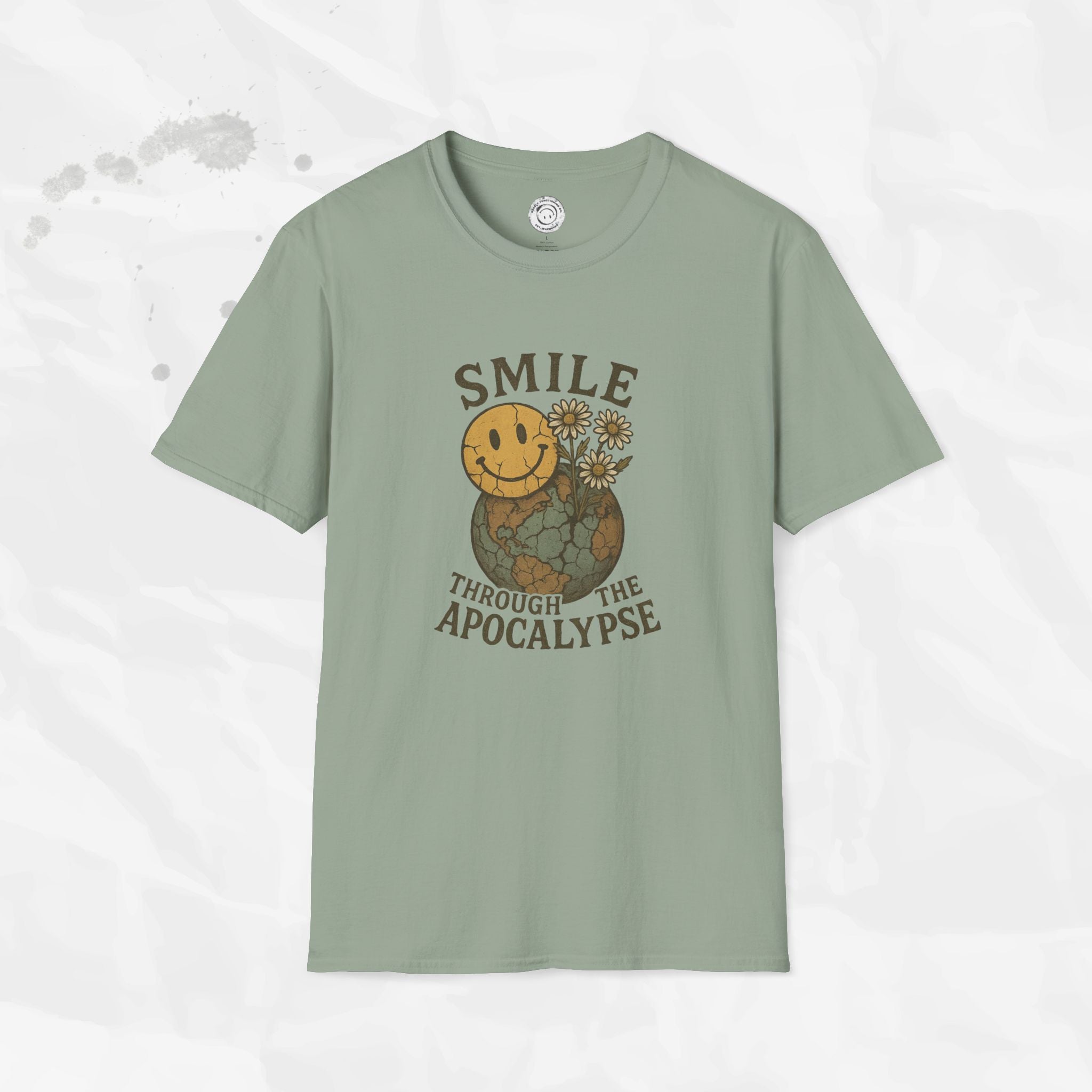 Smile Through the Apocalypse - T-Shirt