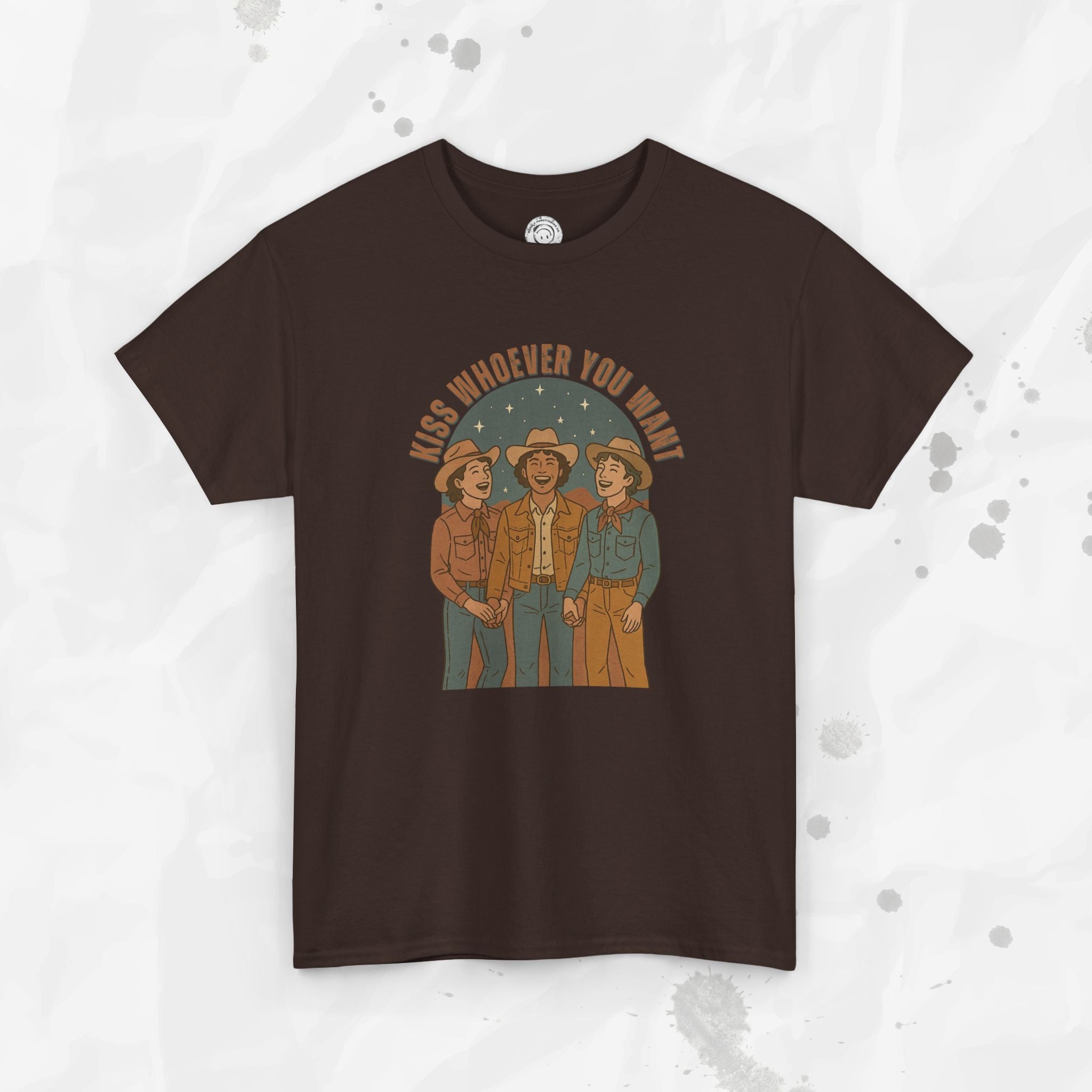 Kiss Whoever You Want – T-Shirt