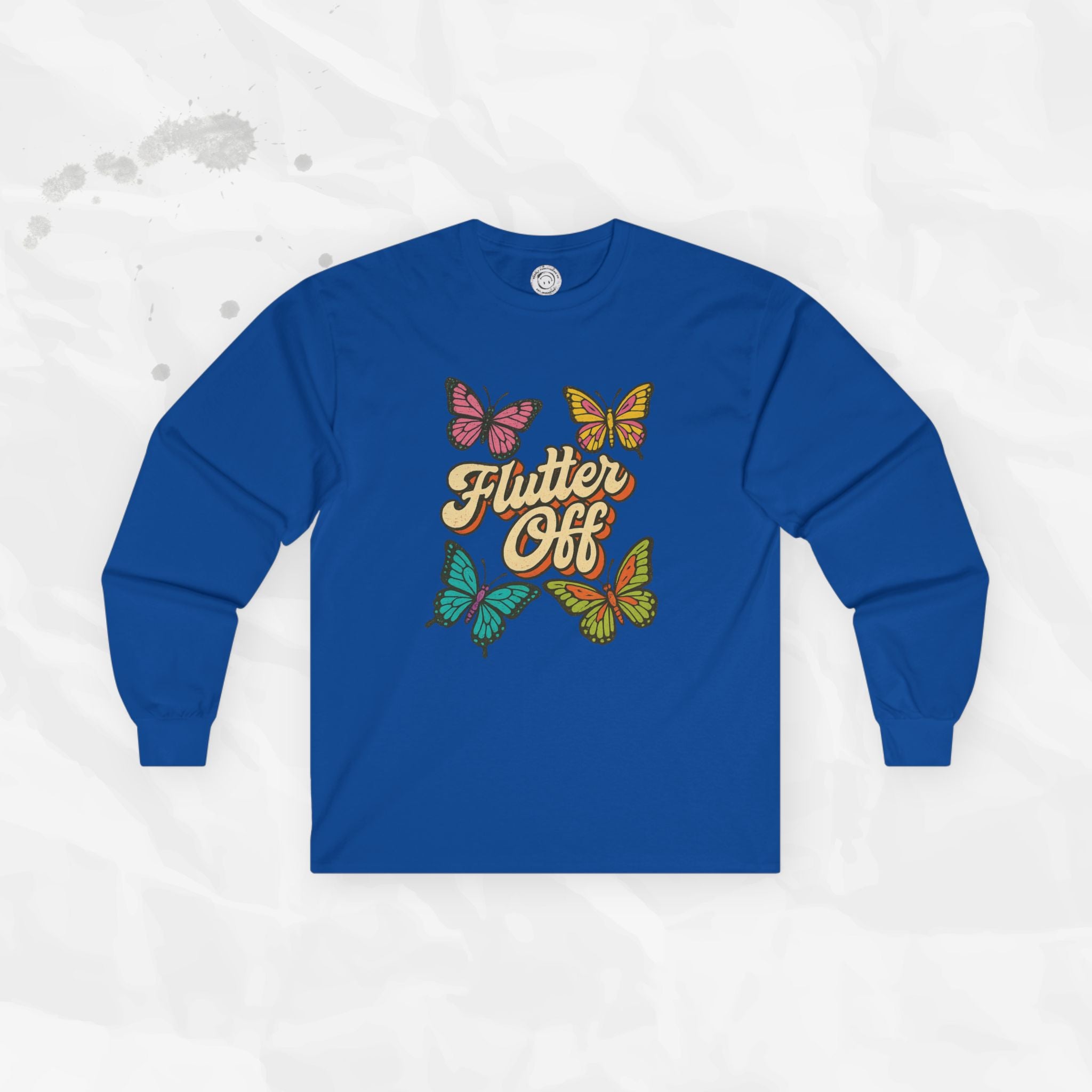 Flutter Off - Long Sleeve T-Shirt
