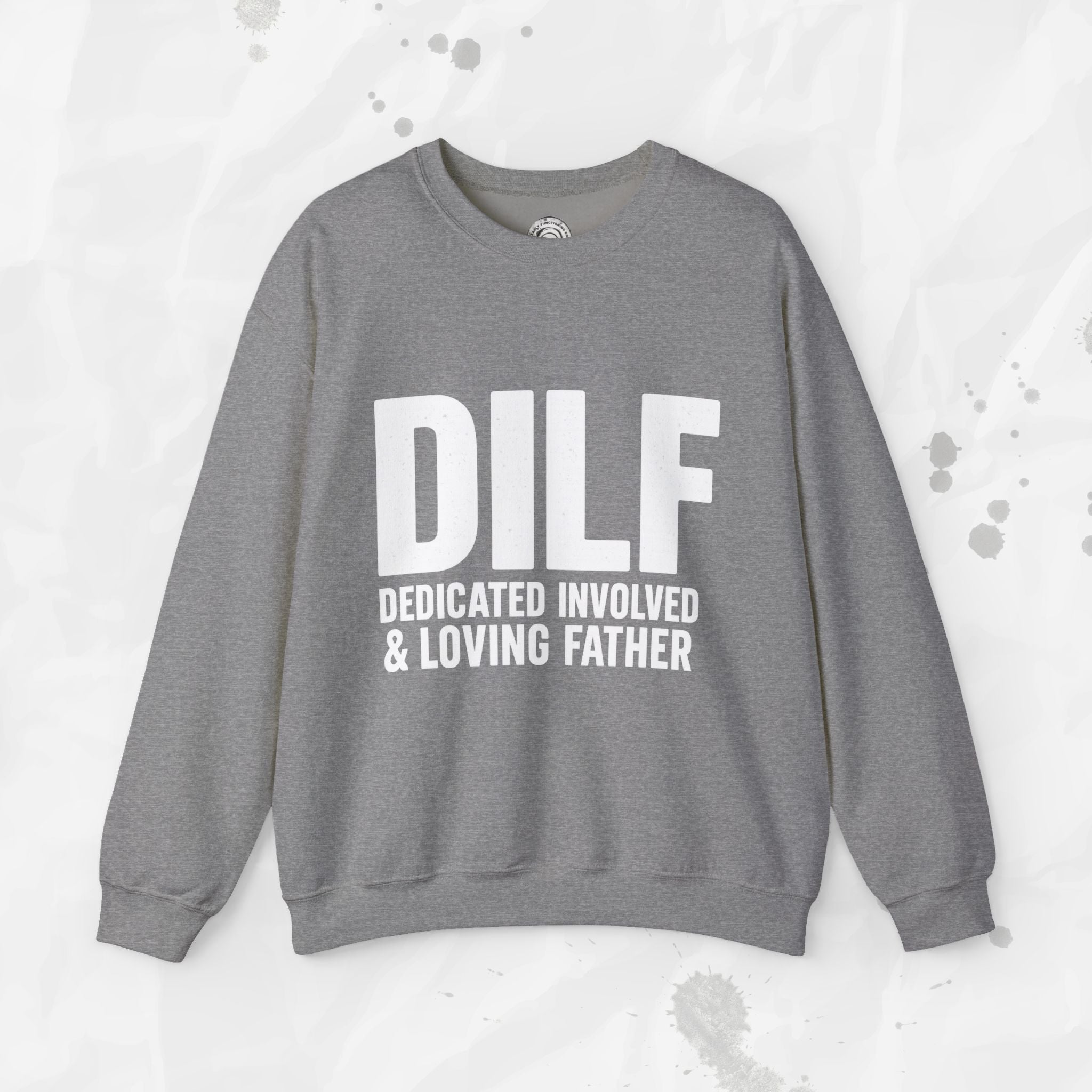 DILF – Crewneck Sweatshirt