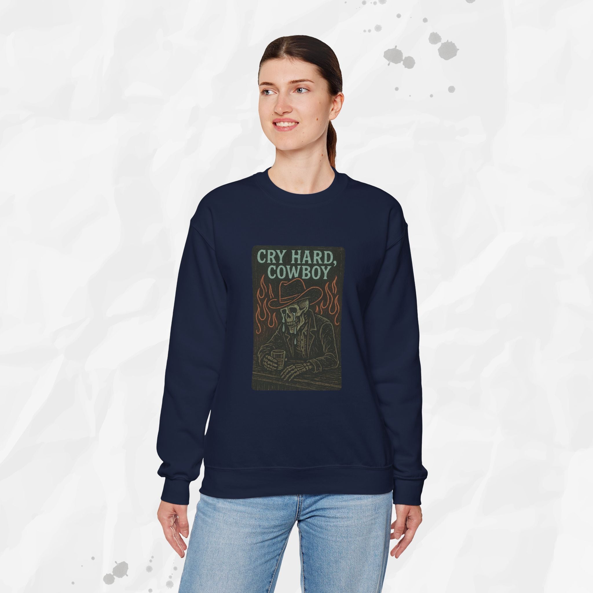 Cry Hard, Cowboy - Crewneck Sweatshirt