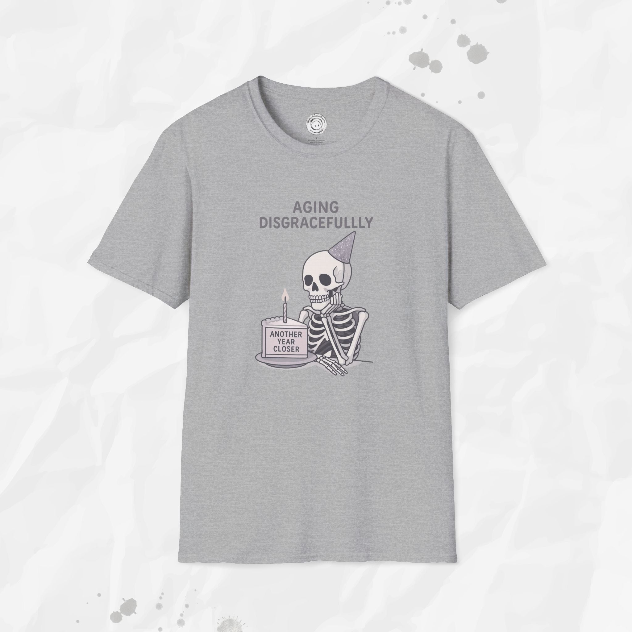 Aging Disgracefully - T-Shirt