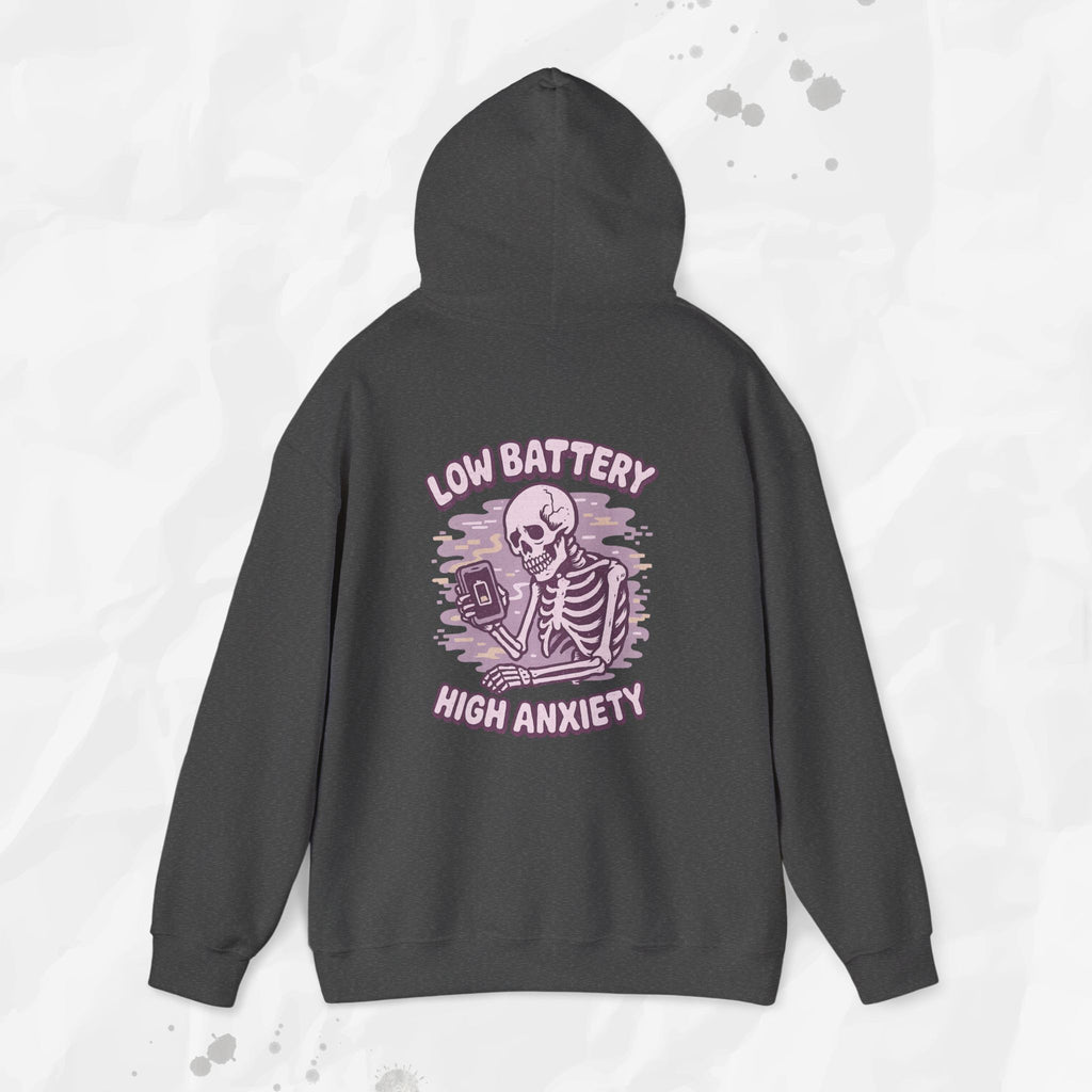 Low Battery, High Anxiety - Hoodie