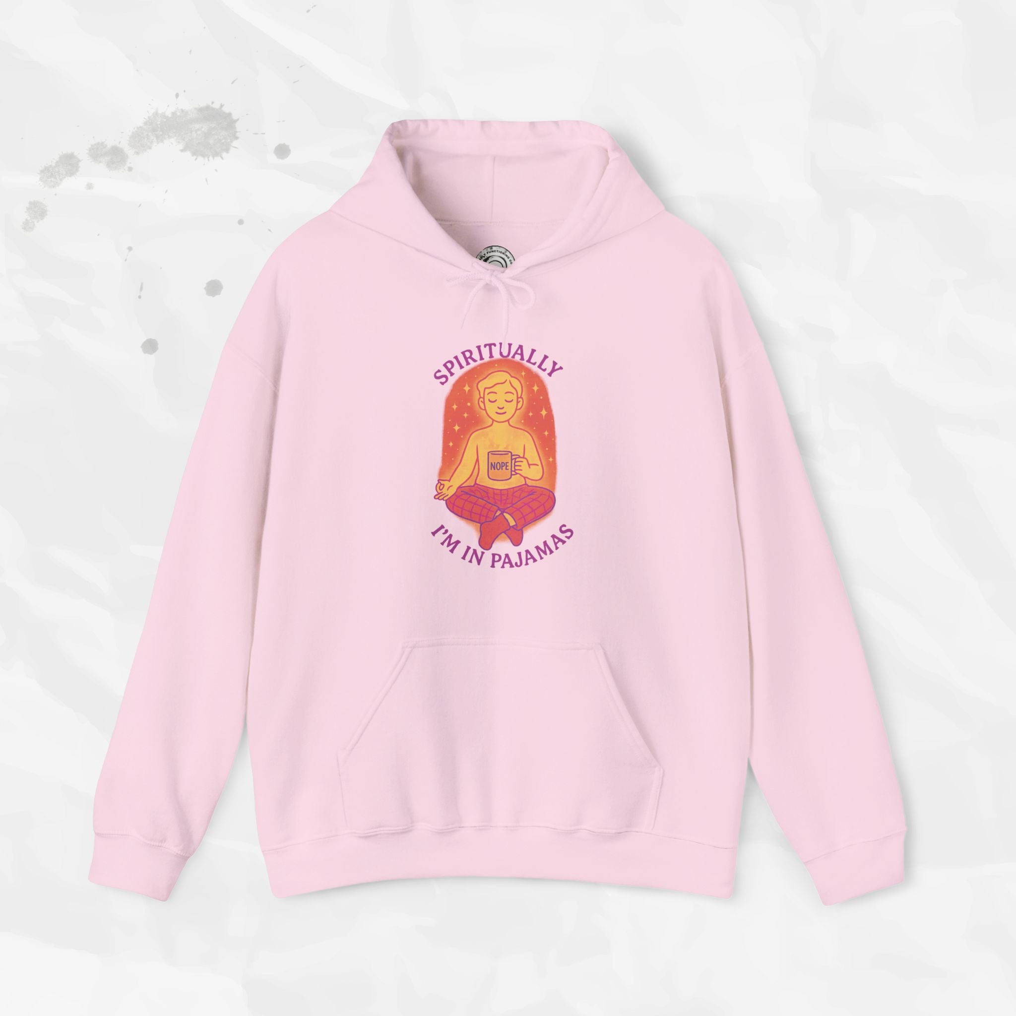 Spiritually Im in Pajamas - Hoodie