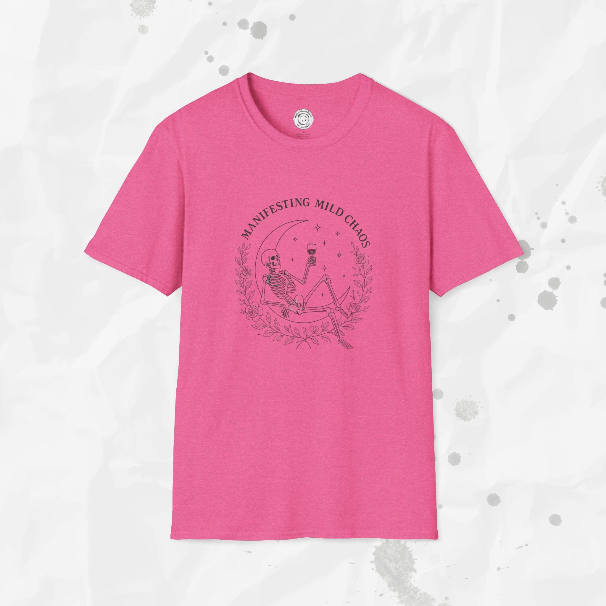 Manifesting Mild Chaos - T-Shirt