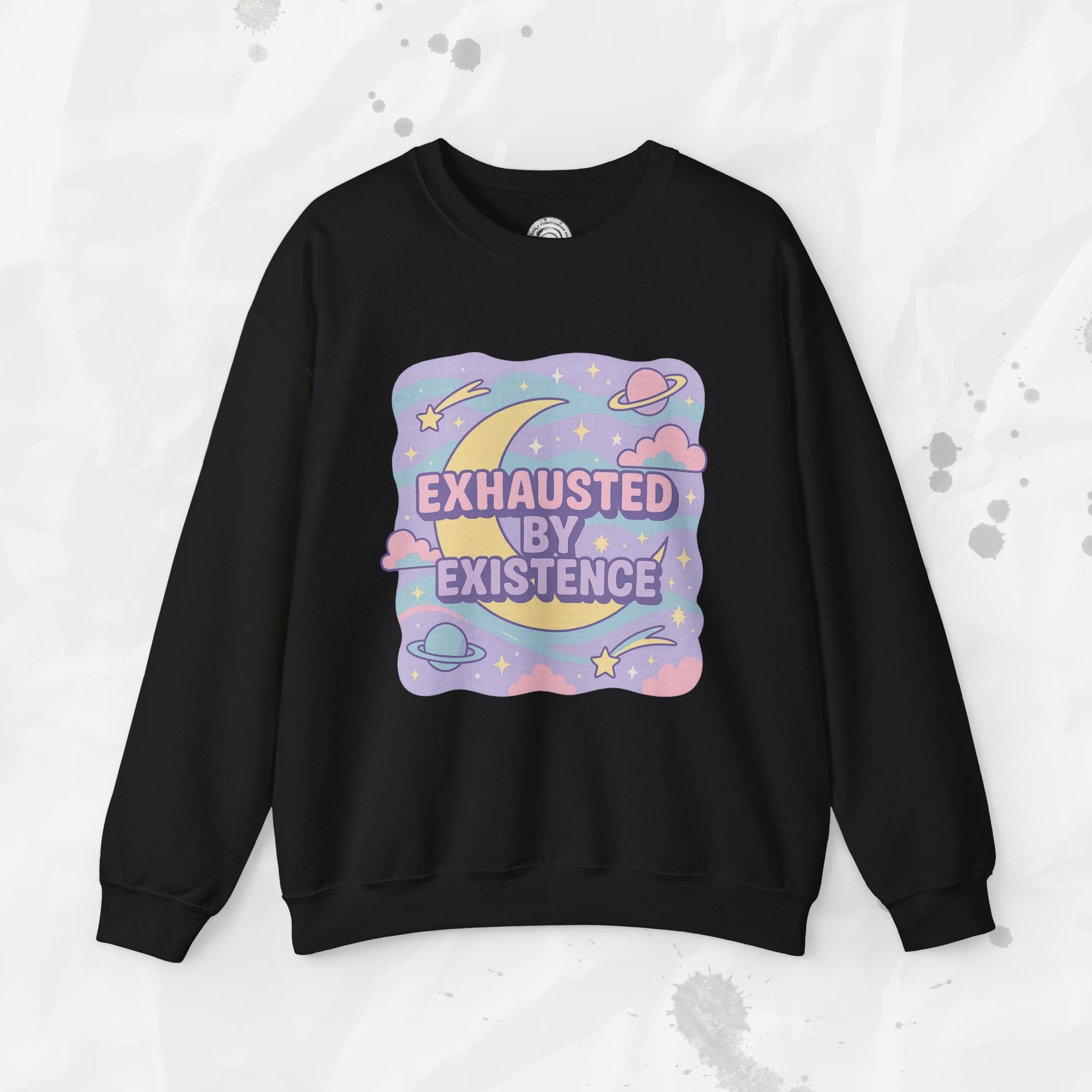 Exhausted by Existence - Crewneck Sweatshirt