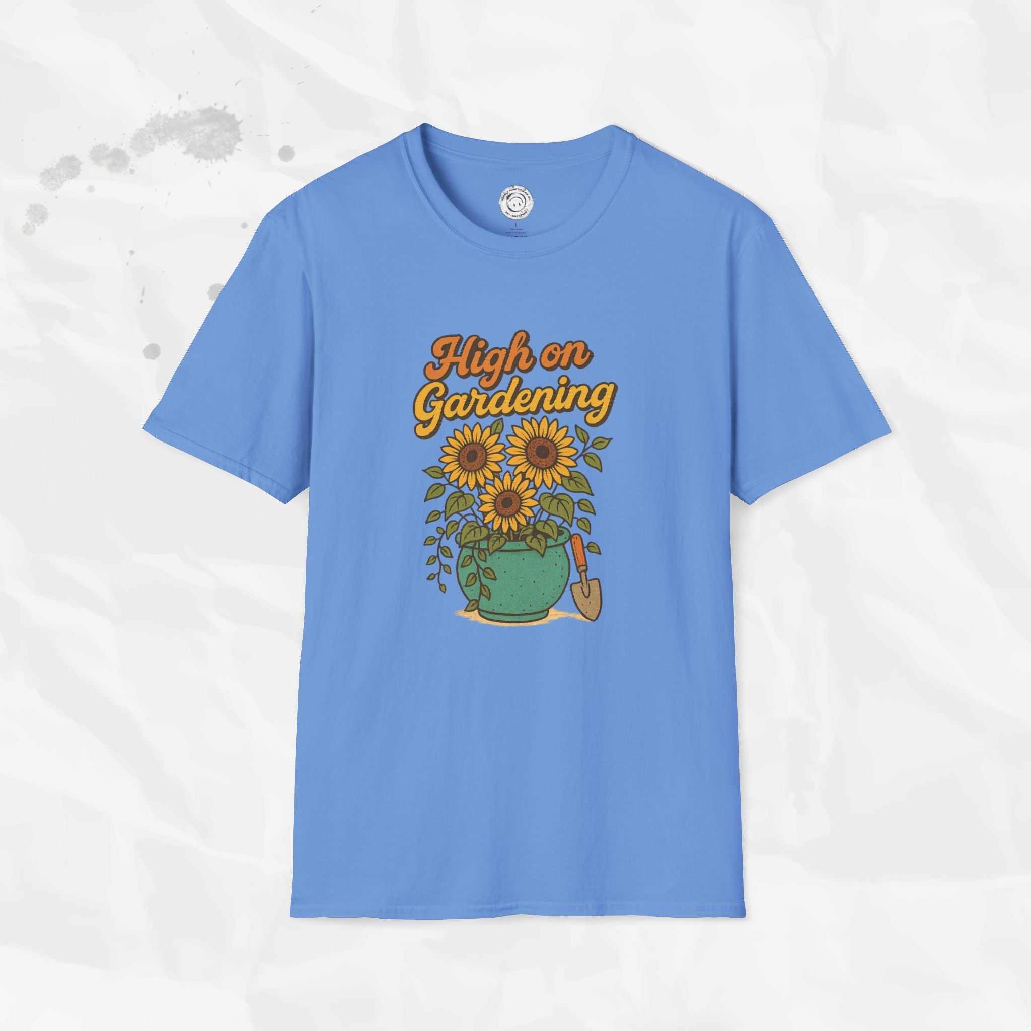 High on Gardening - T-Shirt