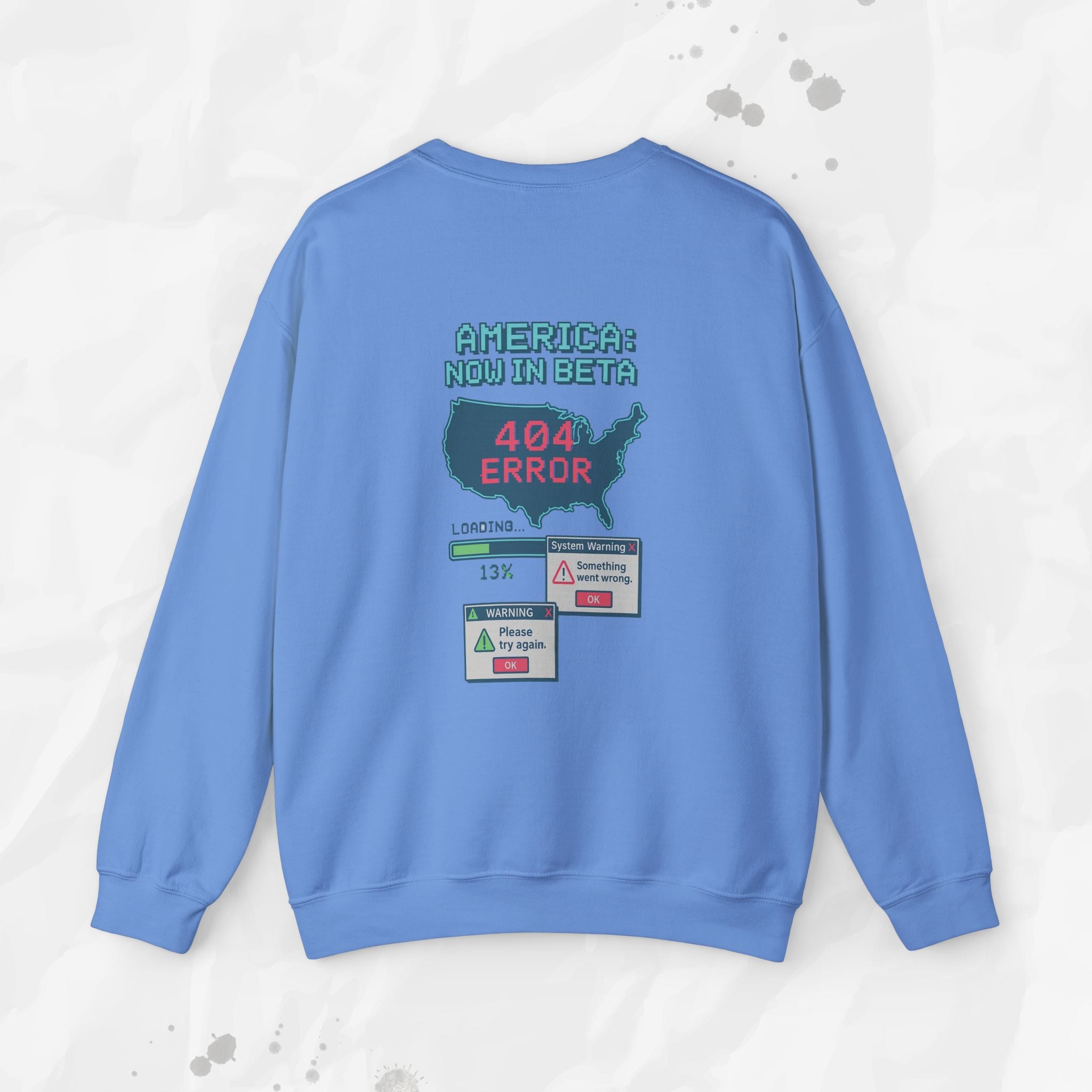 America: Now in Beta - Crewneck Sweatshirt