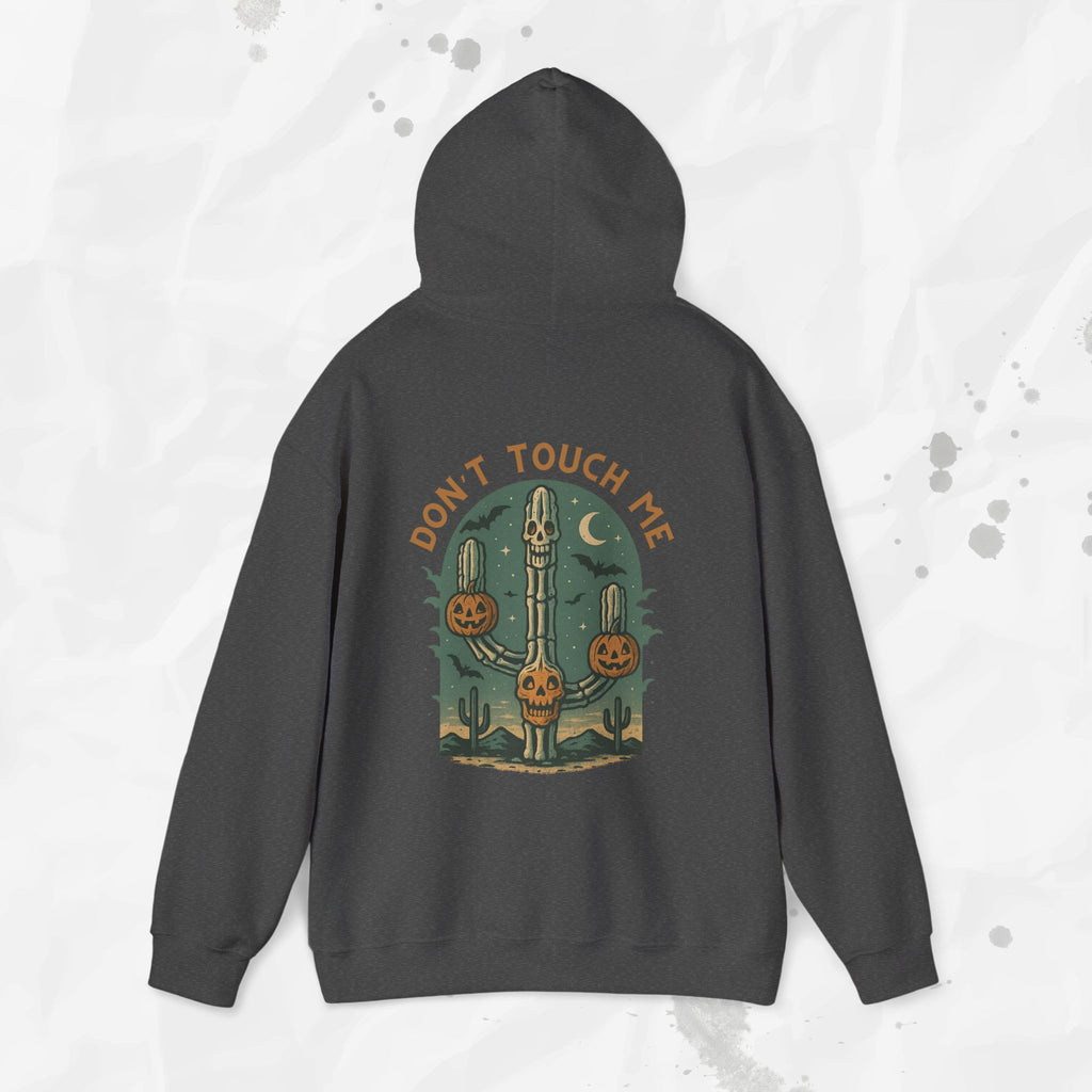 Don't Touch Me - Hoodie