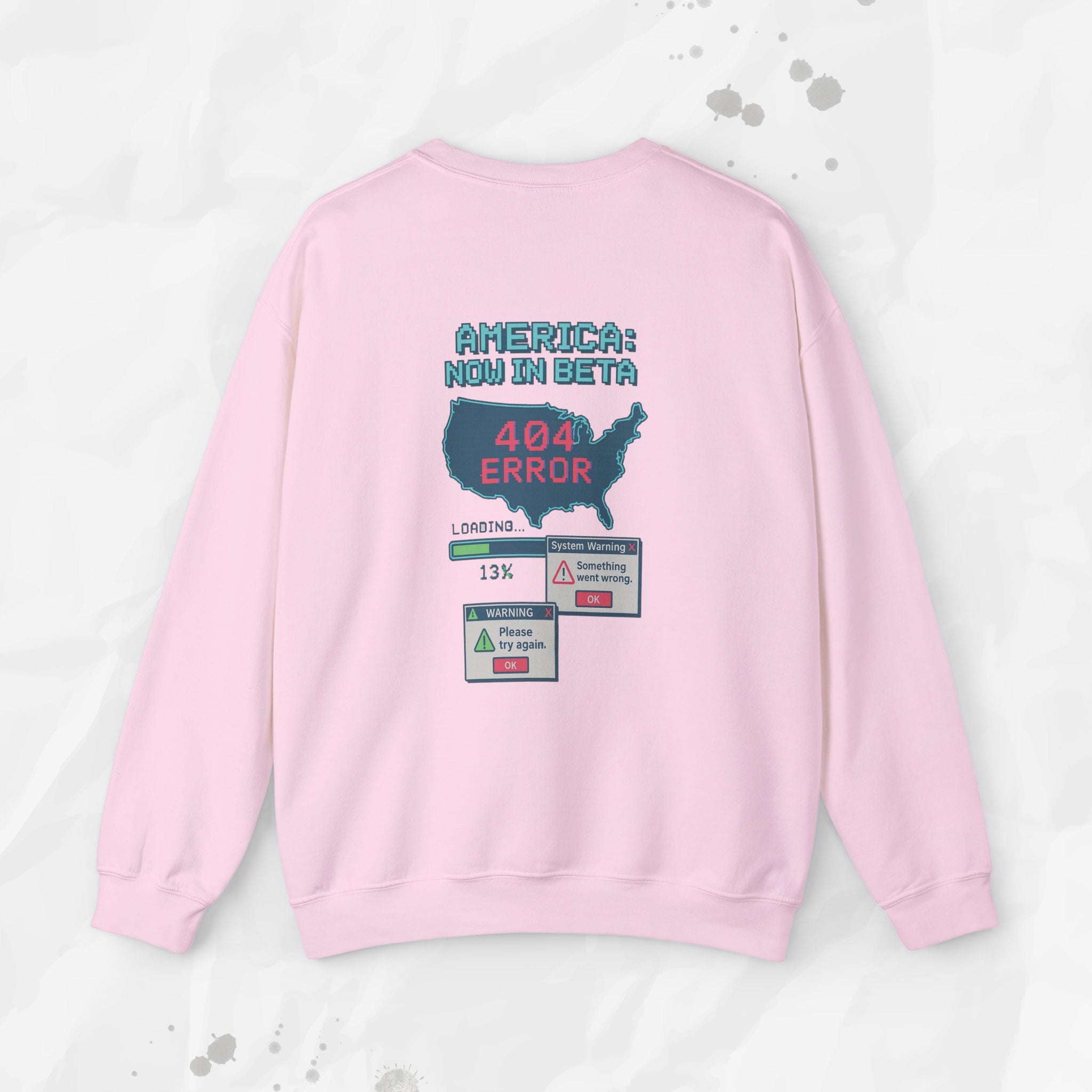 America: Now in Beta - Crewneck Sweatshirt