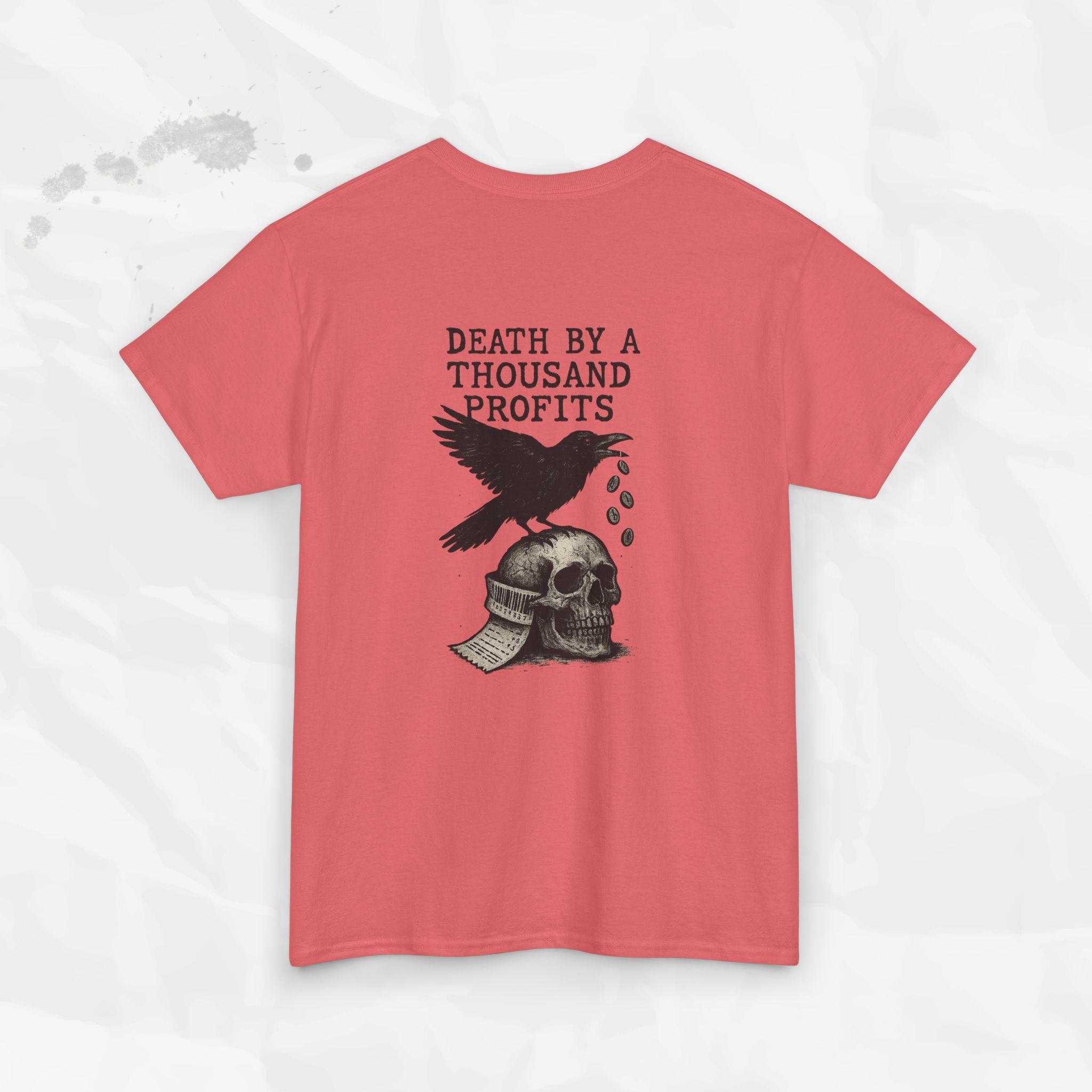 Death by a Thousand Profits - T-Shirt