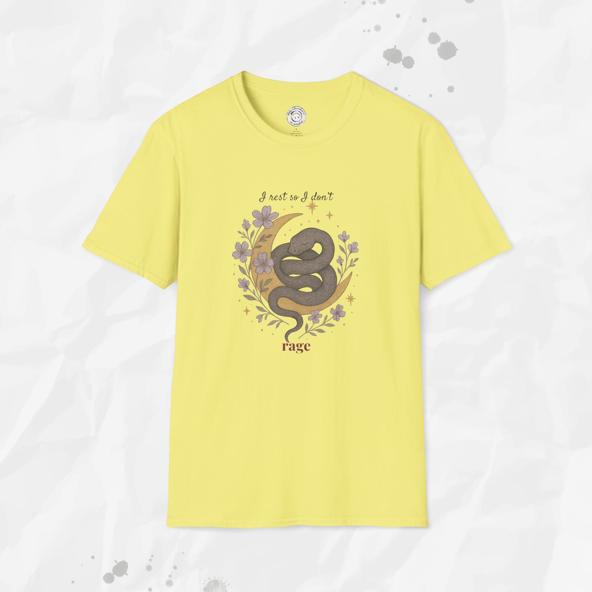 I Rest So I Don't Rage - T-Shirt