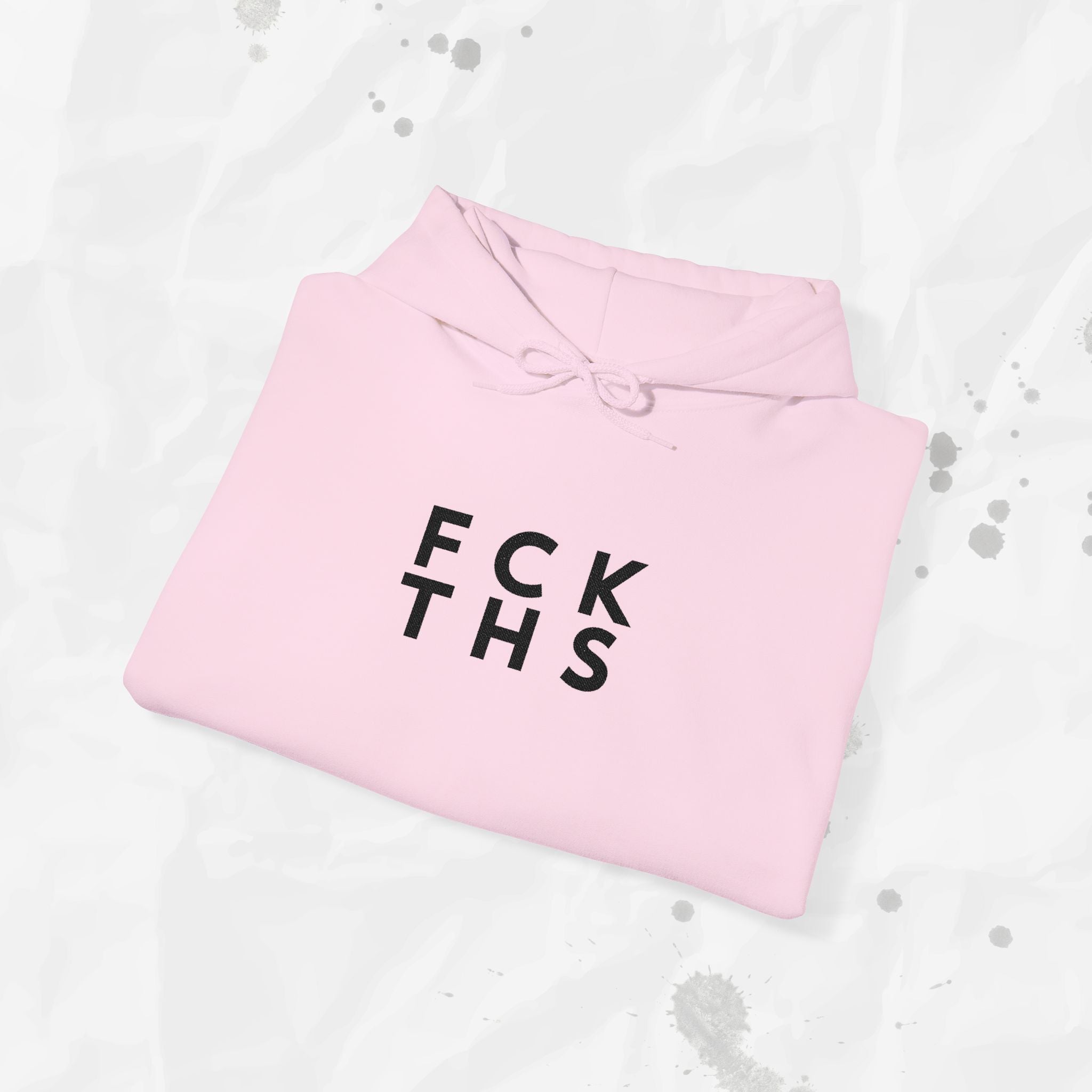 FCK THS - Embroidered Hoodie