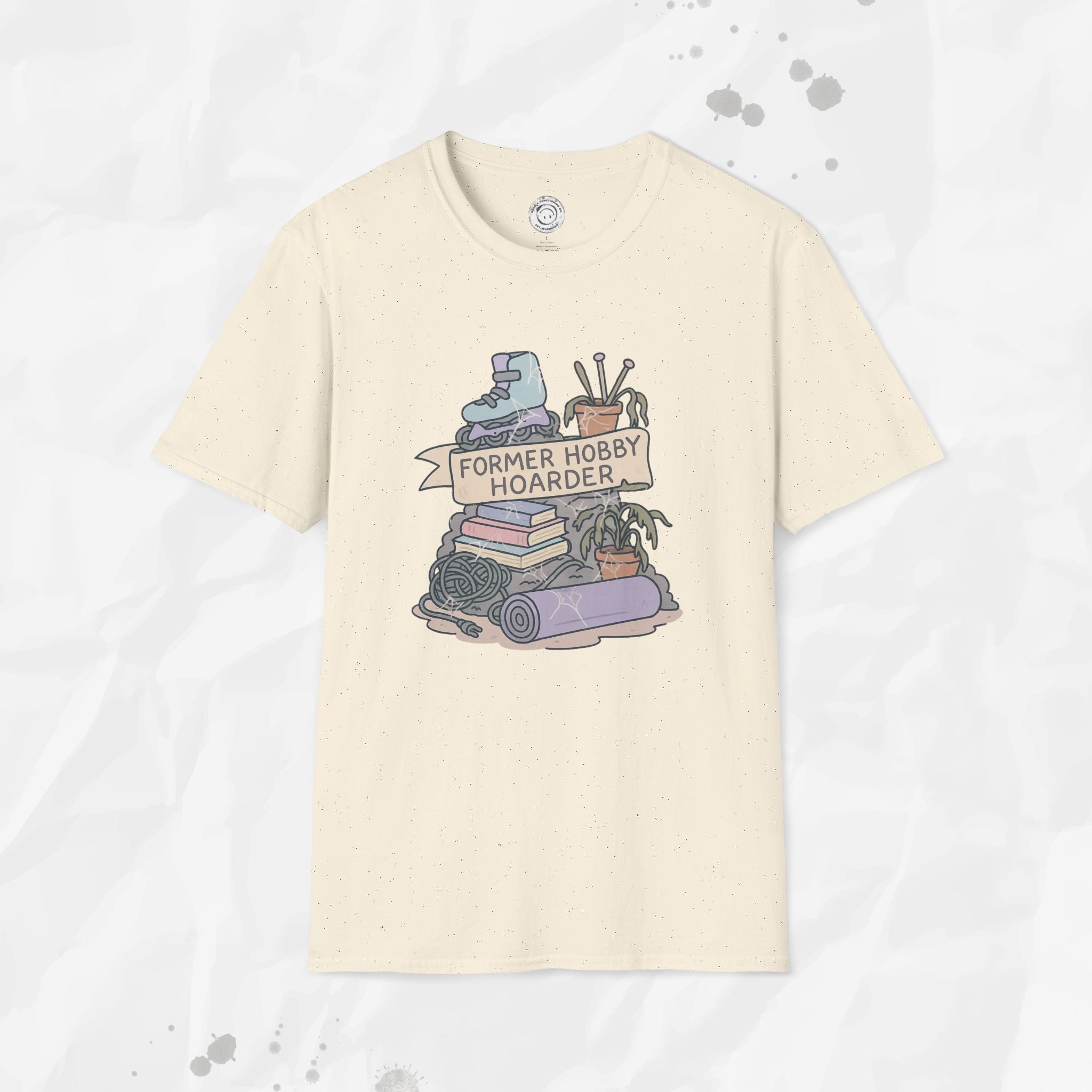 Former Hobby Hoarder - T-Shirt