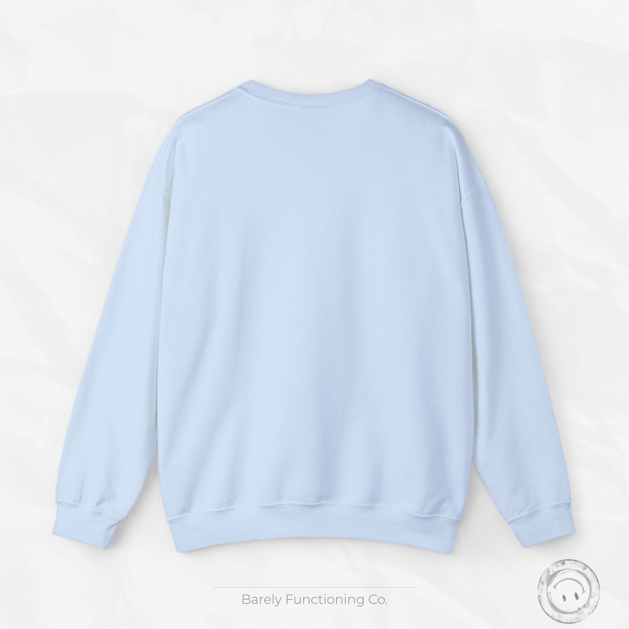 Trying My Best (Maybe) - Crewneck Sweatshirt