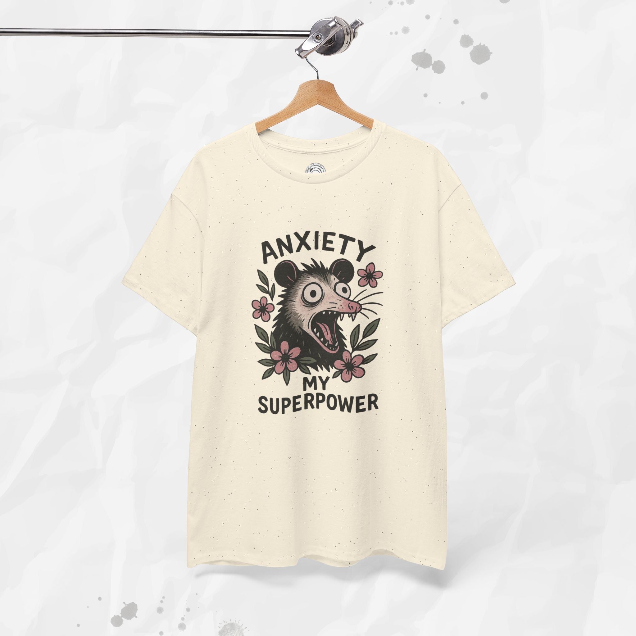 Anxiety Is My Superpower – T-Shirt
