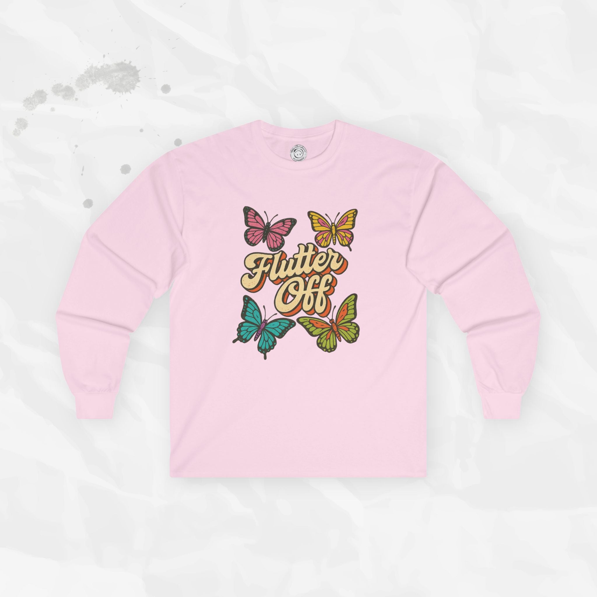 Flutter Off - Long Sleeve T-Shirt