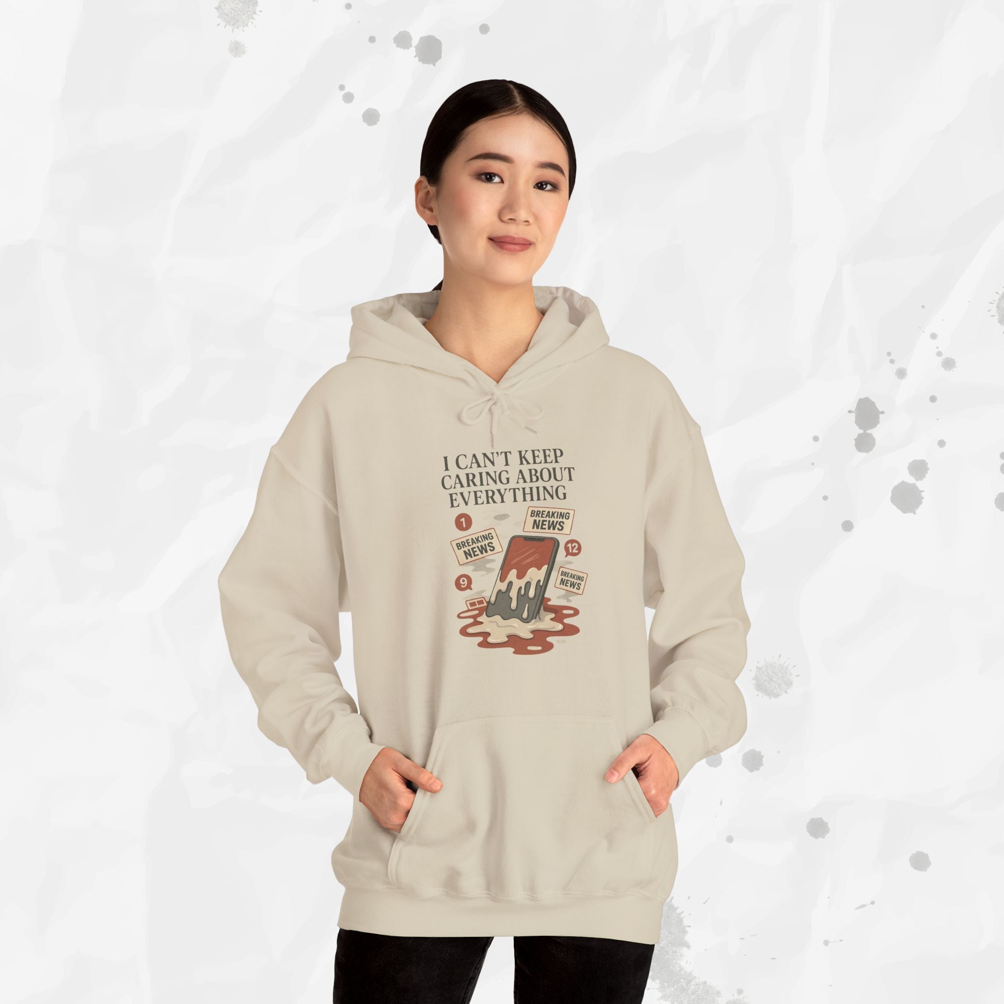 I Can't Keep Caring About Everything - Hoodie