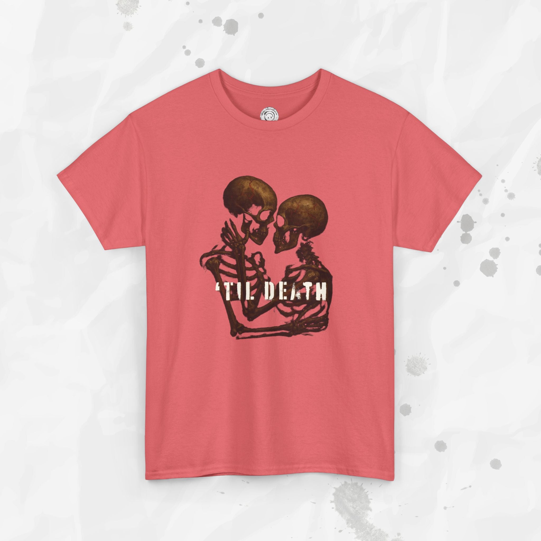 'Til Death – T-Shirt