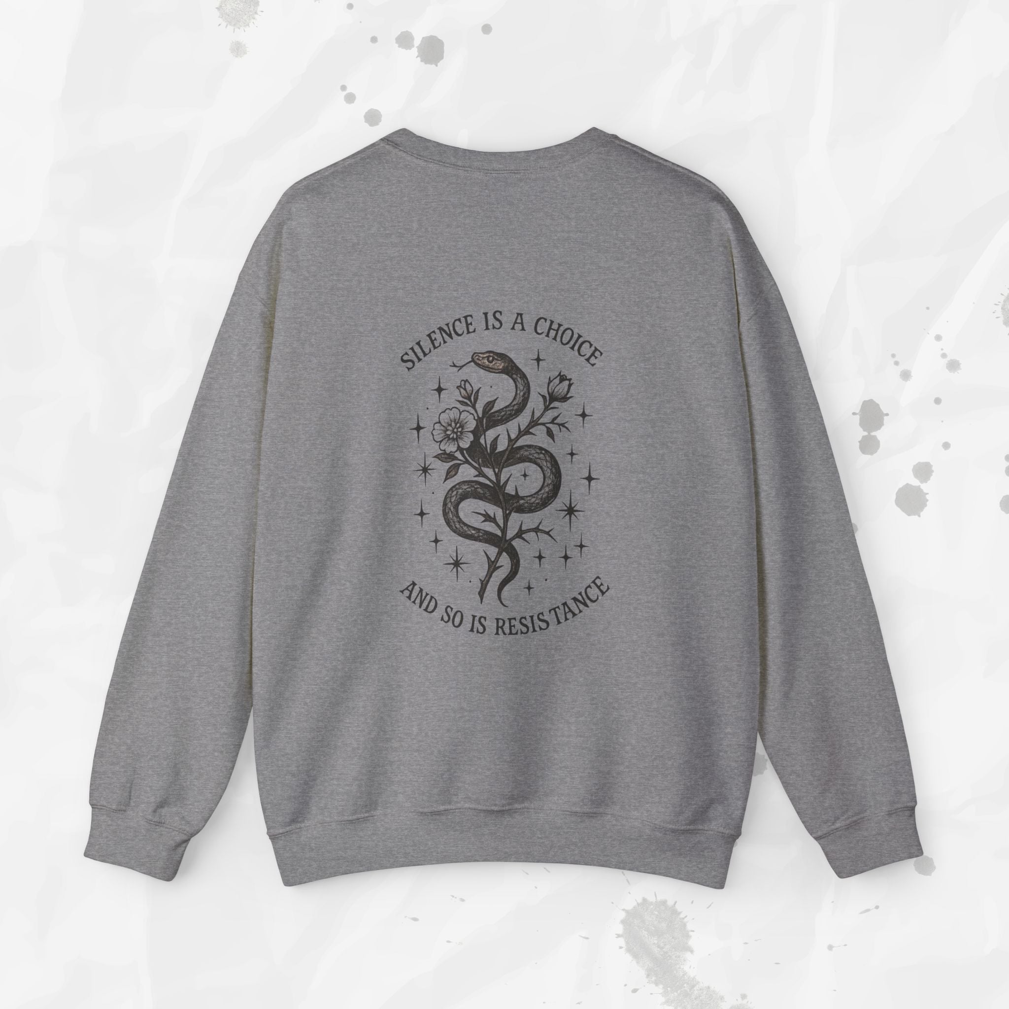 Silence Is a Choice - Crewneck Sweatshirt
