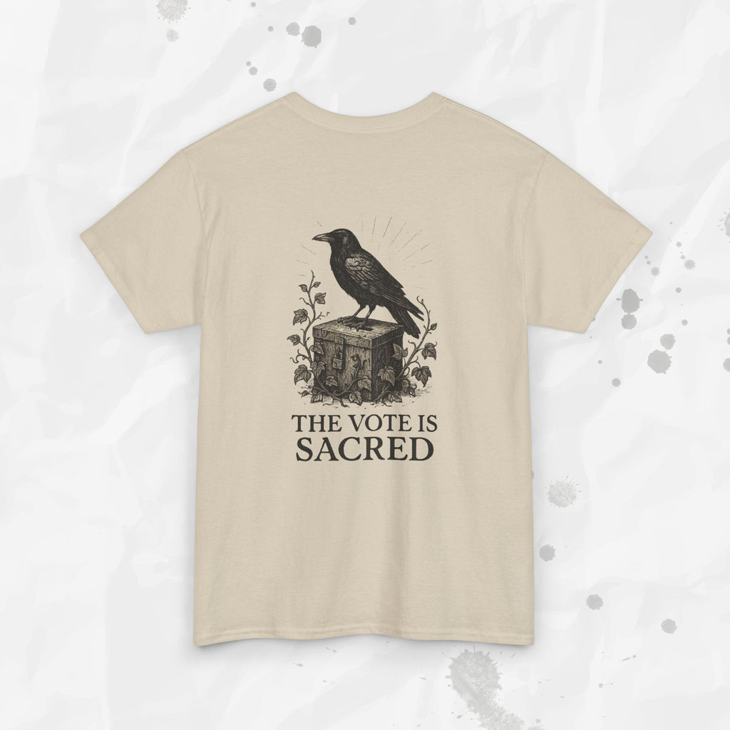 The Vote Is Sacred - T-Shirt
