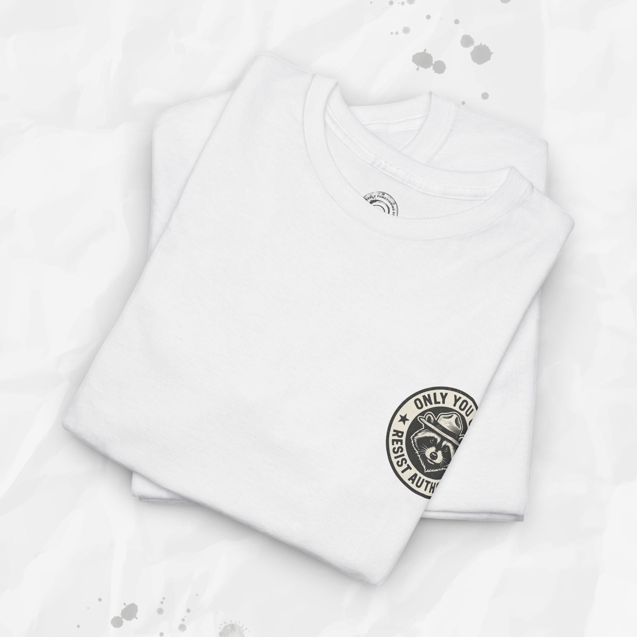 Only You Can Resist Authority – T-Shirt (Pocket Print)