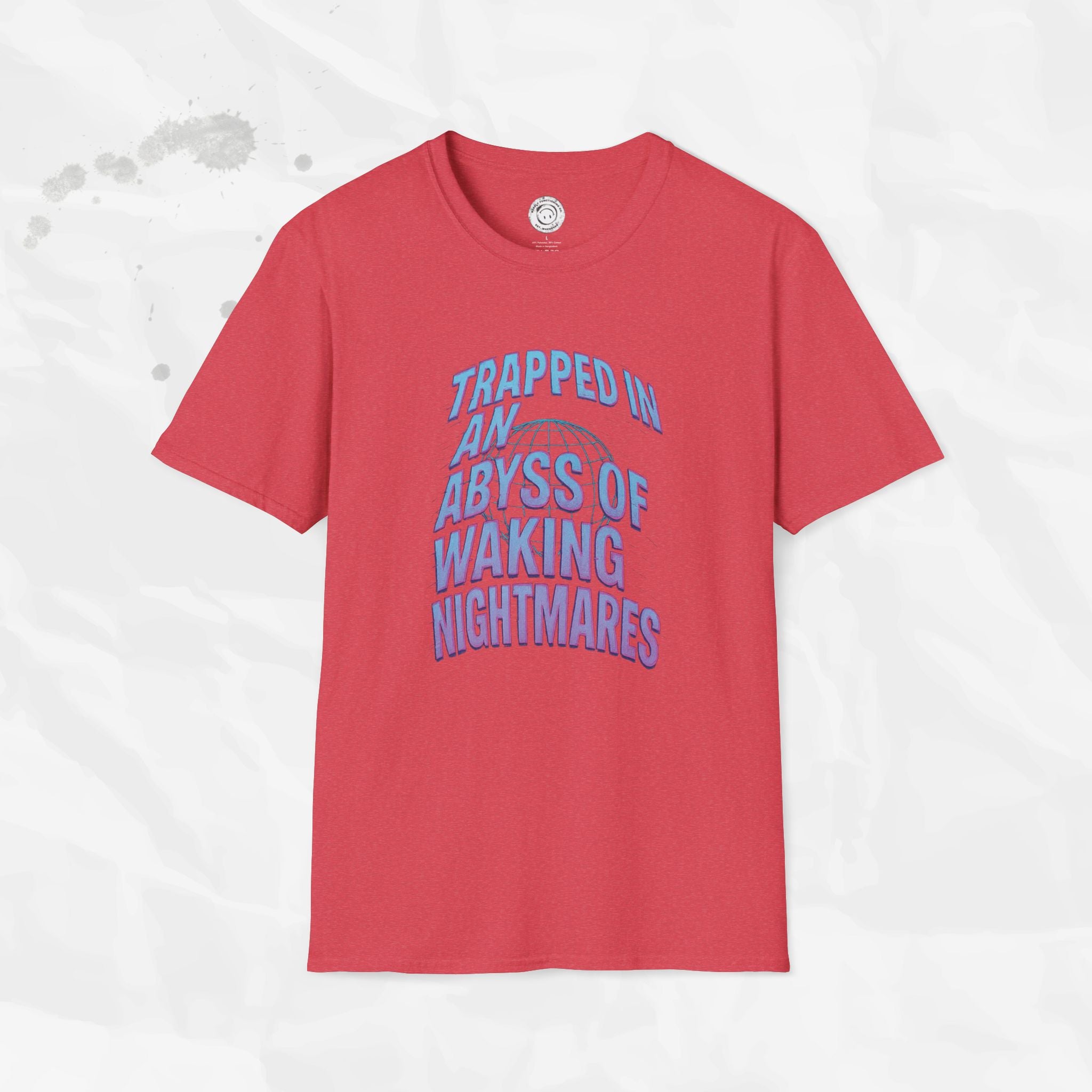 Trapped in an Abyss of Waking Nightmares - T-Shirt