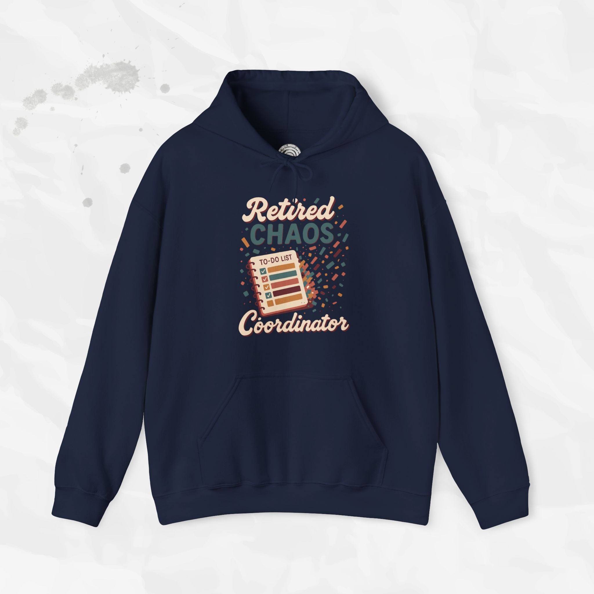 Retired Chaos Coordinator - Hoodie