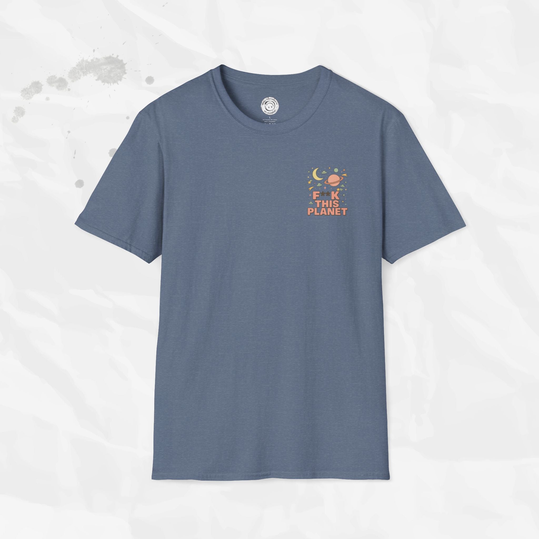 F*ck This Planet - T-Shirt