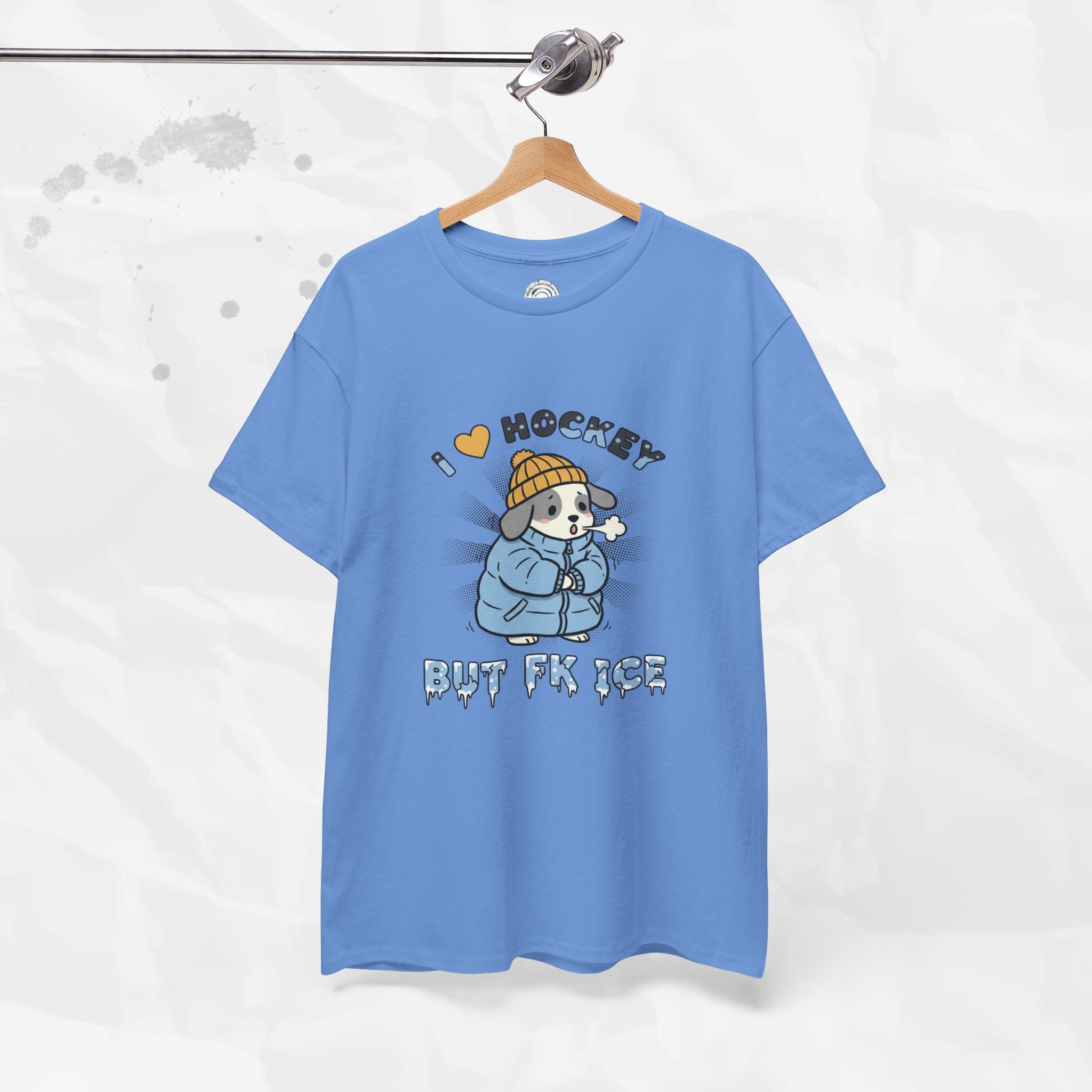 I ❤ Hockey But Fk ICE – T-Shirt