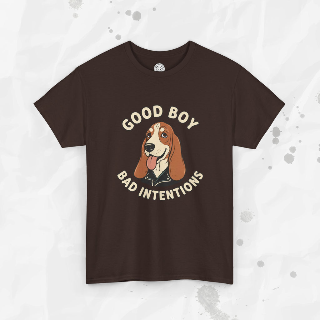 Good Boy, Bad Intentions – T-Shirt