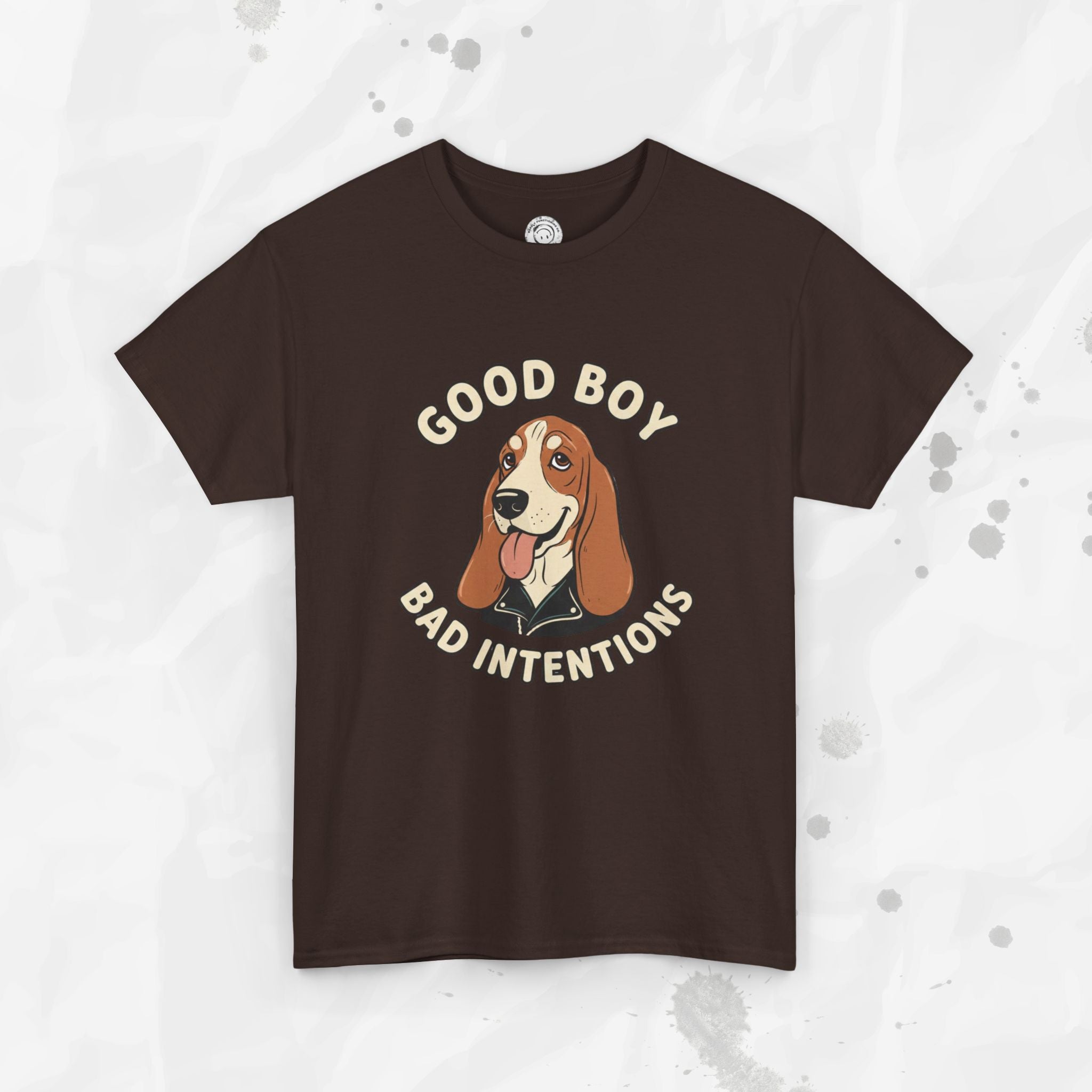 Good Boy, Bad Intentions – T-Shirt
