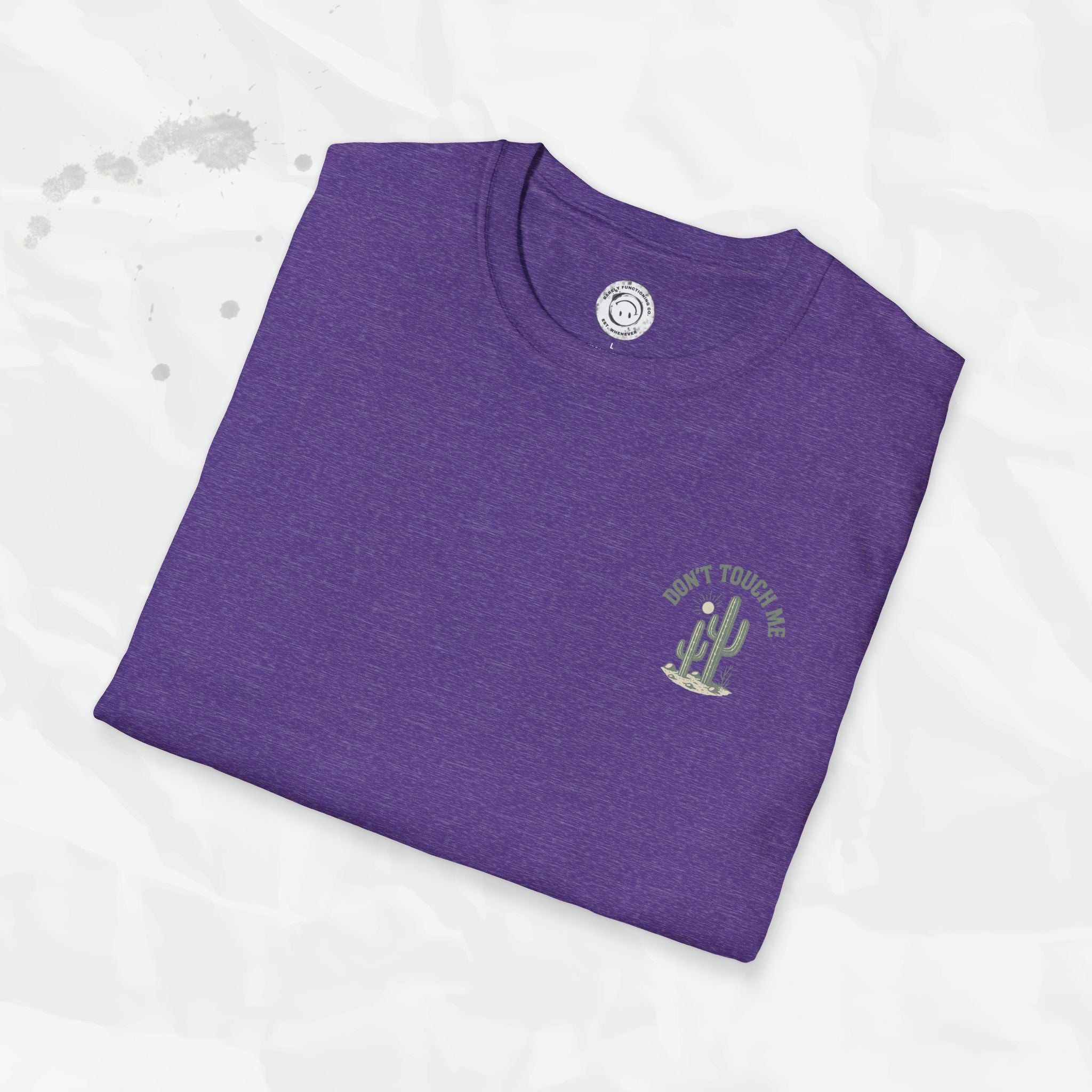 Don't Touch Me - T-Shirt