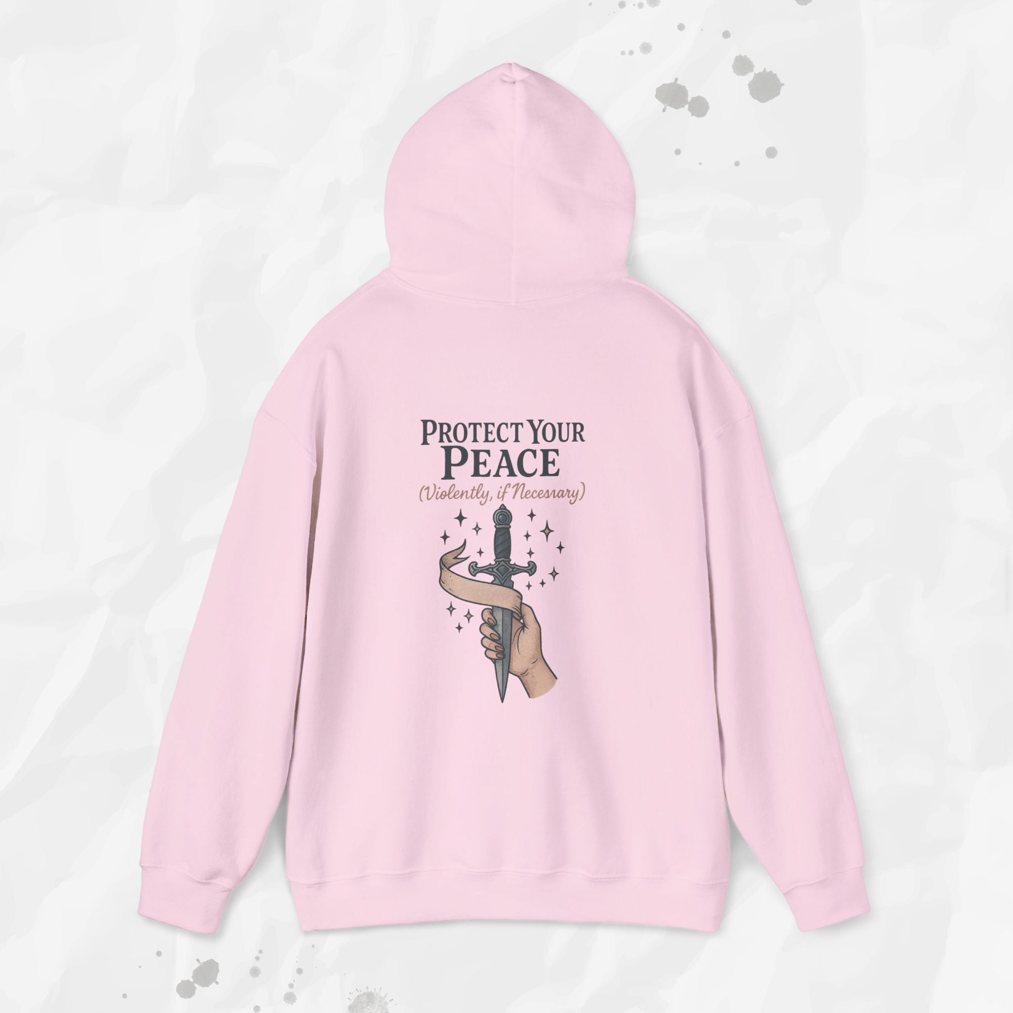 Protect Your Peace (Violently, if Necessary) - Hoodie