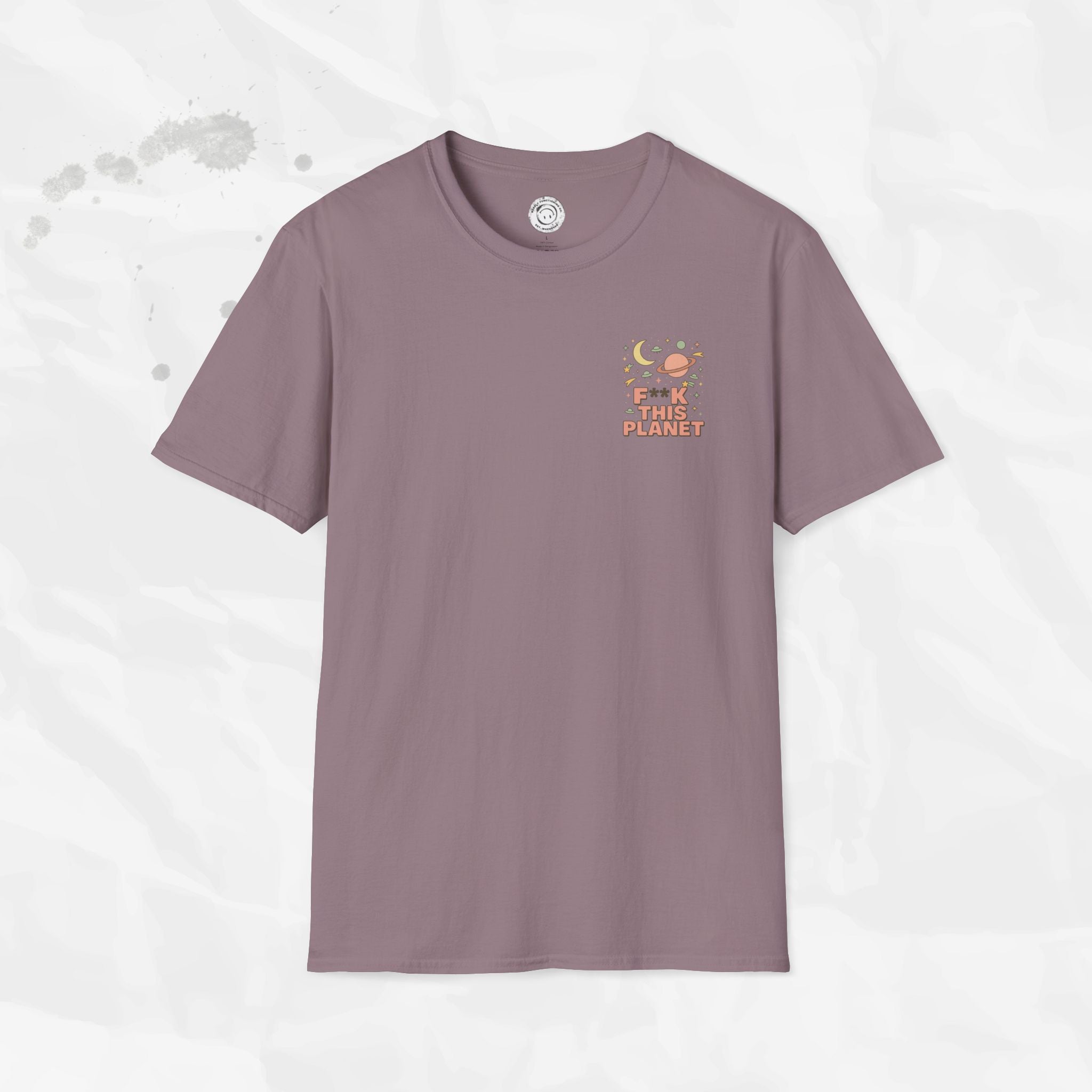 F*ck This Planet - T-Shirt